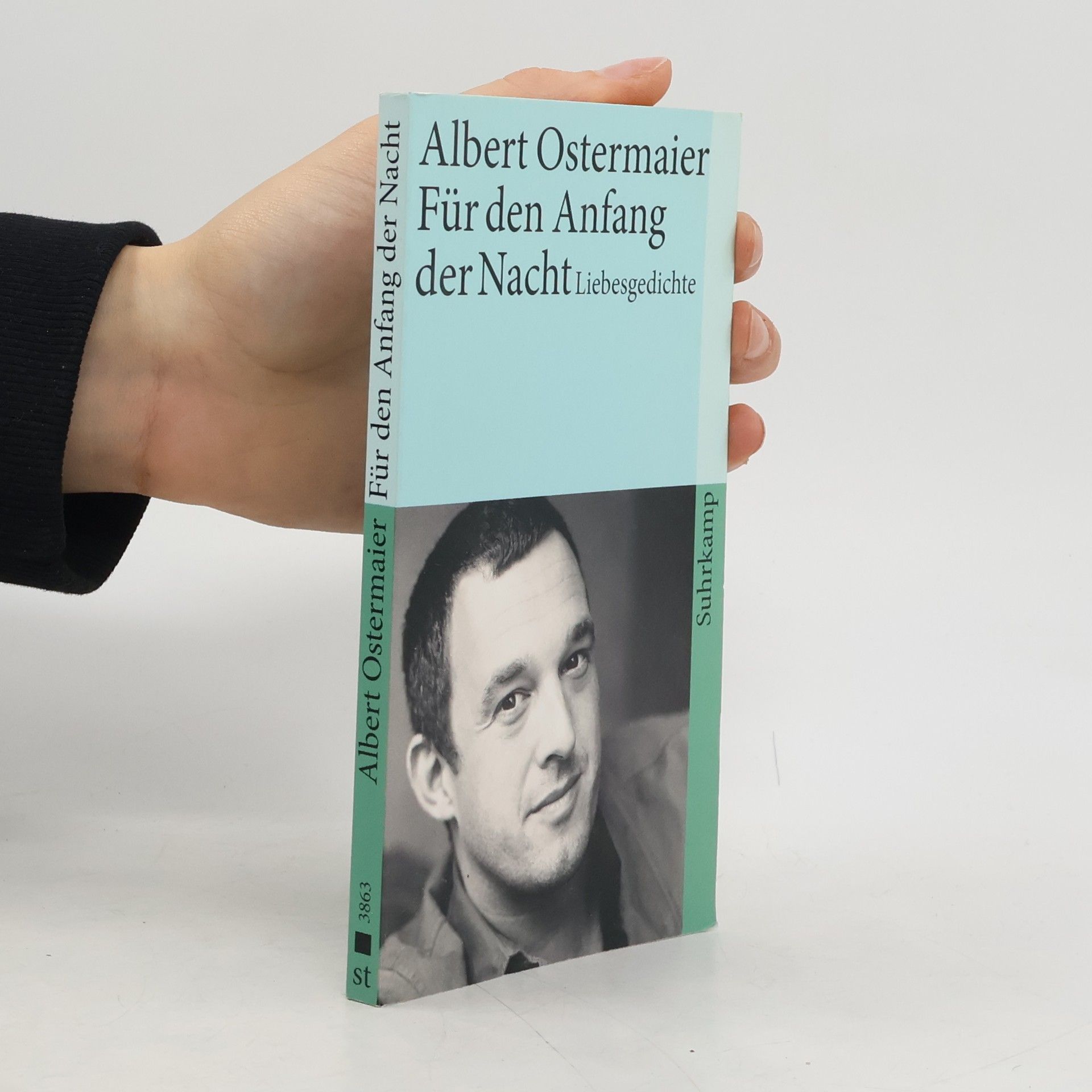 Albert Ostermaier Für den Anfang der Nacht
