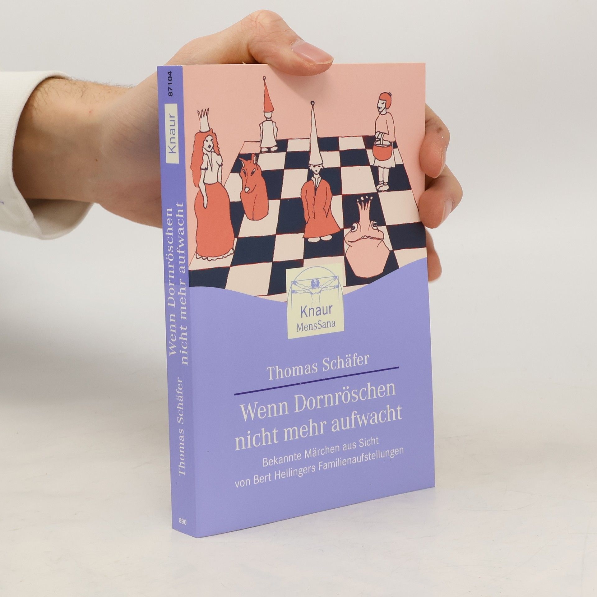 Thomas Schäfer Wenn Dornröschen nicht mehr aufwacht