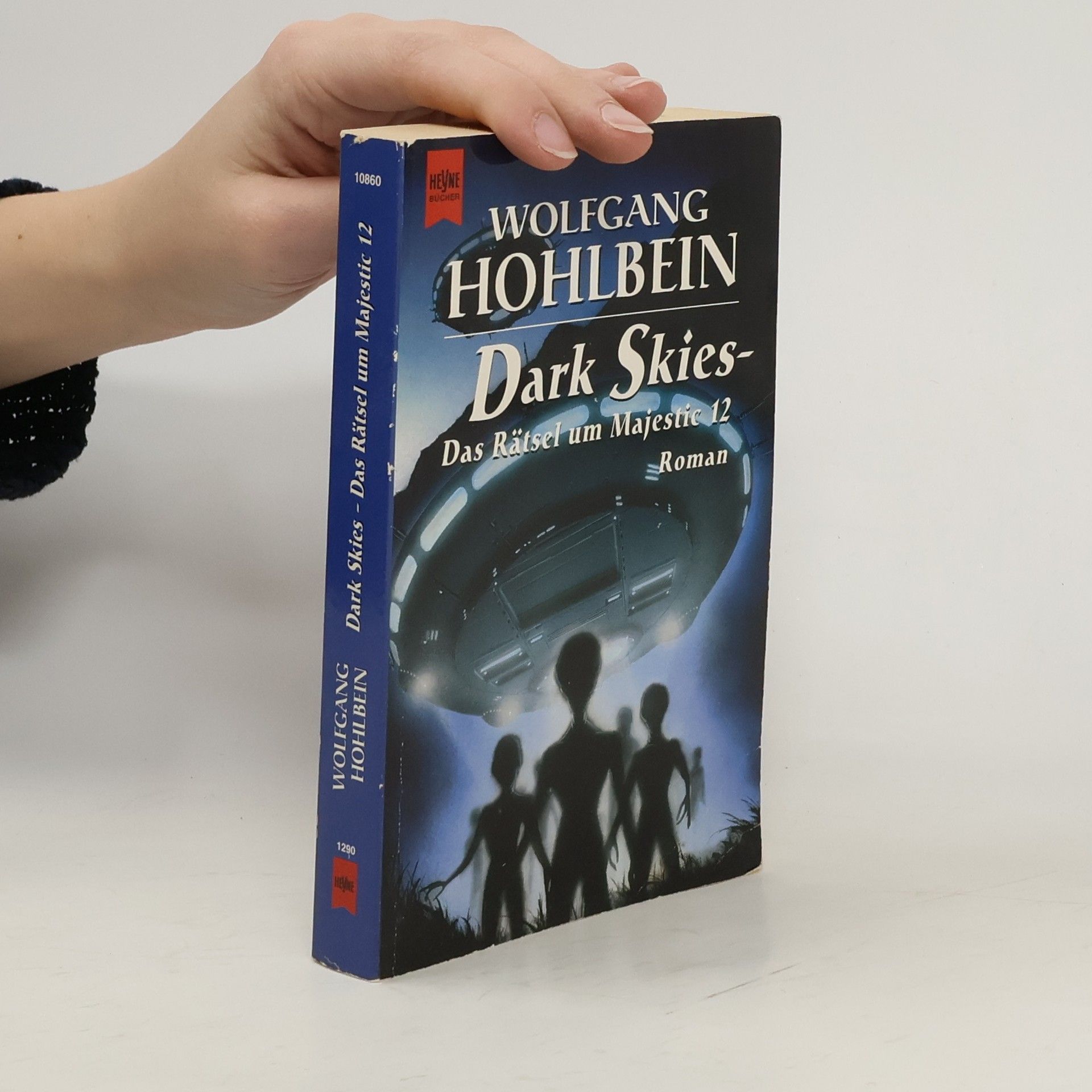 Wolfgang Hohlbein Dark Skies. Das Rätsel um Majestic 12.