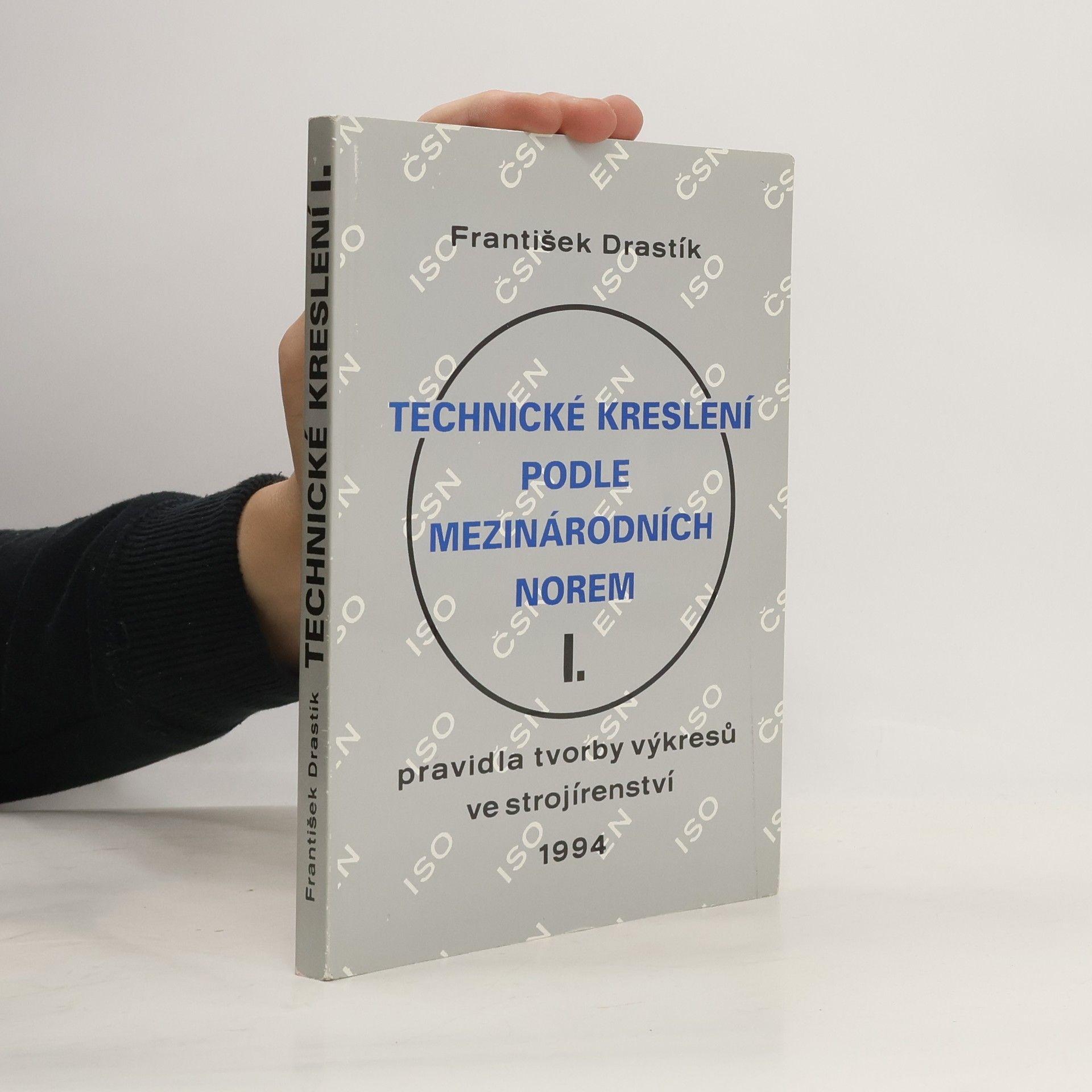 Technické kreslení podle mezinárodních norem I.