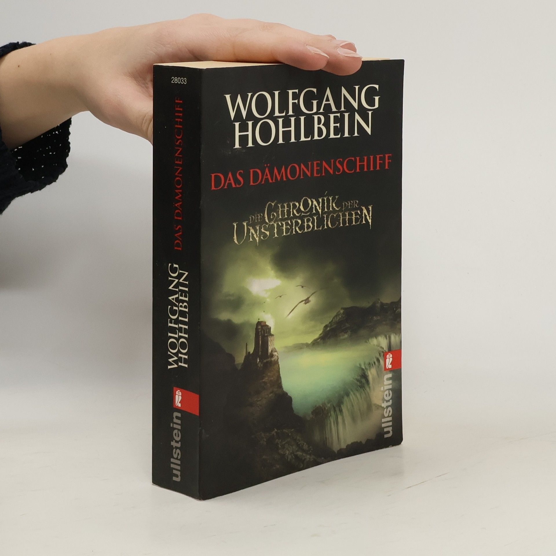 Wolfgang Hohlbein Die Chronik der Unsterblichen. Das Dämonenschiff