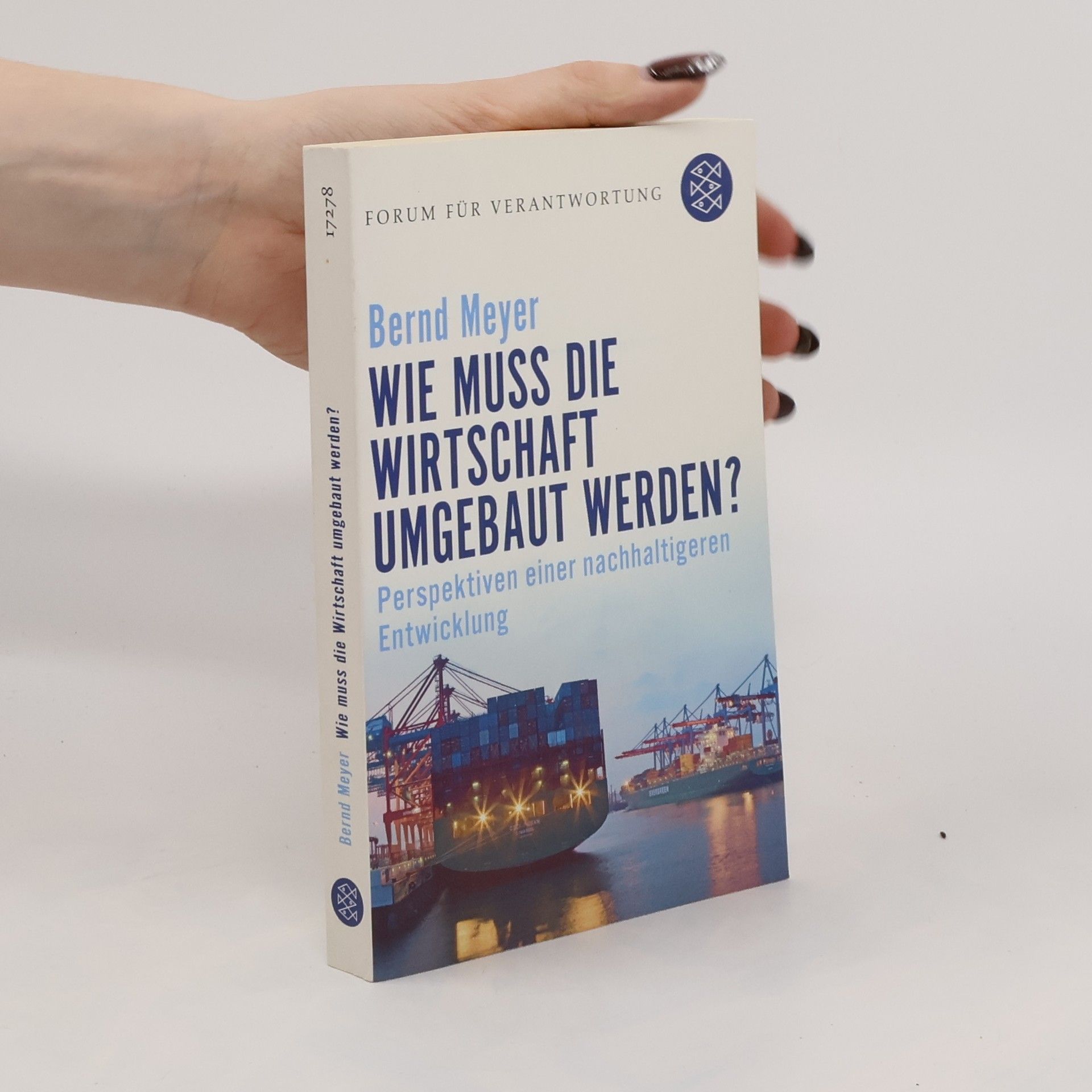 Wie muss die Wirtschaft umgebaut werden?