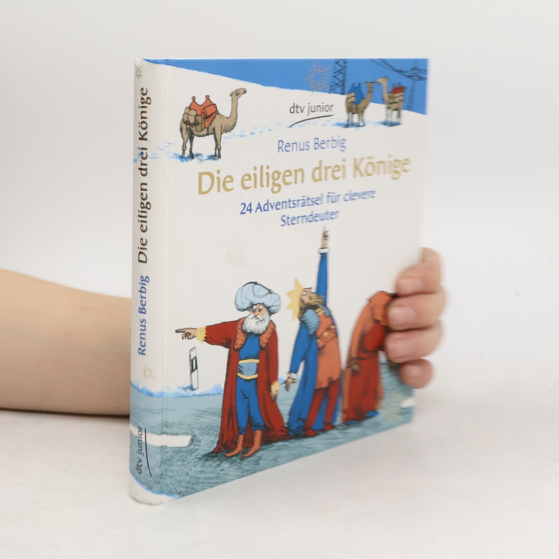 Renus Berbig Die eiligen drei Könige