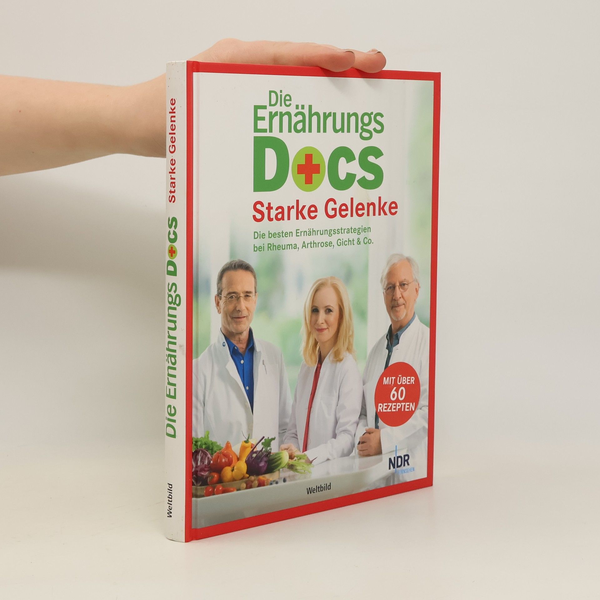 Matthias Riedl Die Ernährungs Docs - starke Gelenke