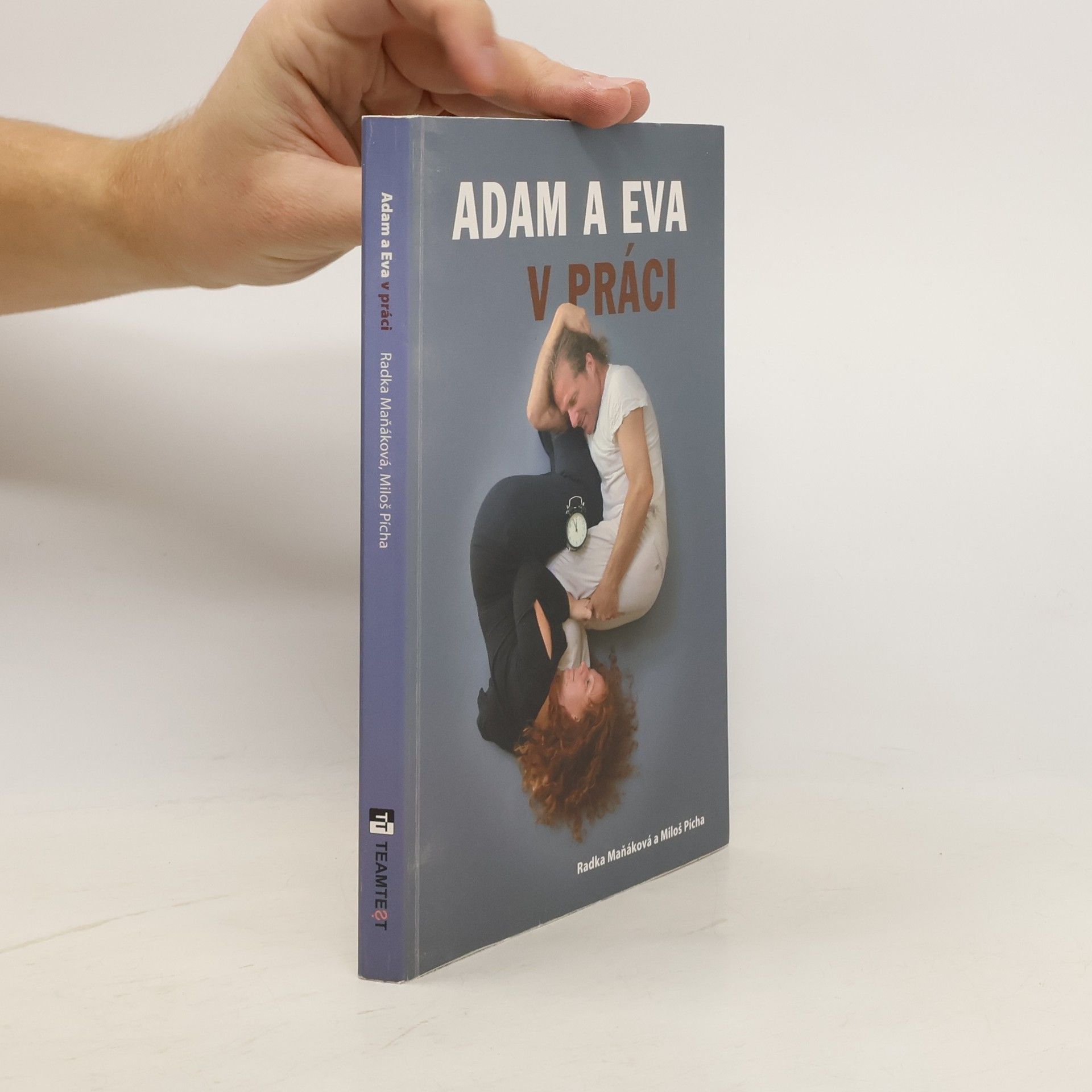 Radka Maňáková Adam a Eva v práci