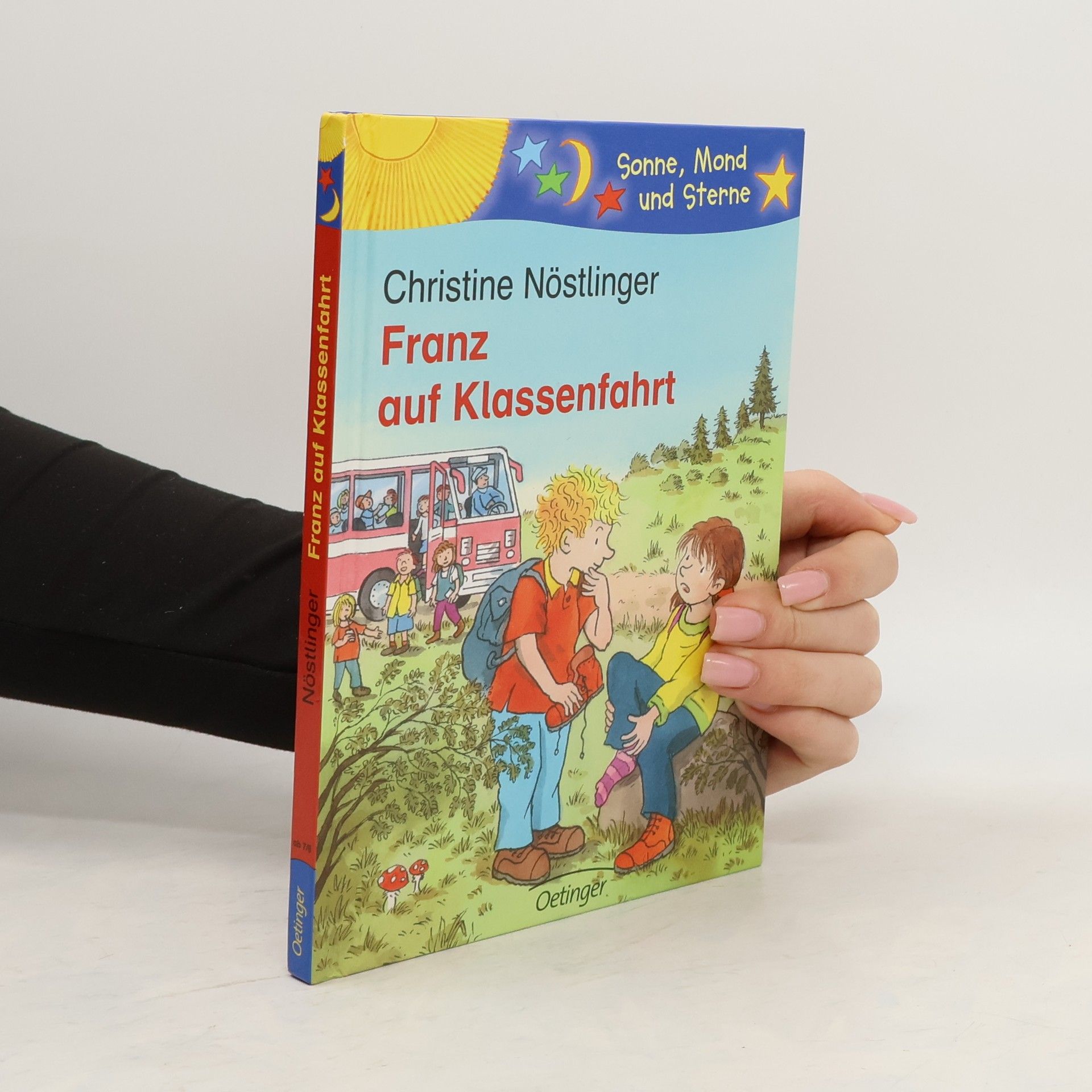 Christine Nöstlinger Franz auf Klassenfahrt