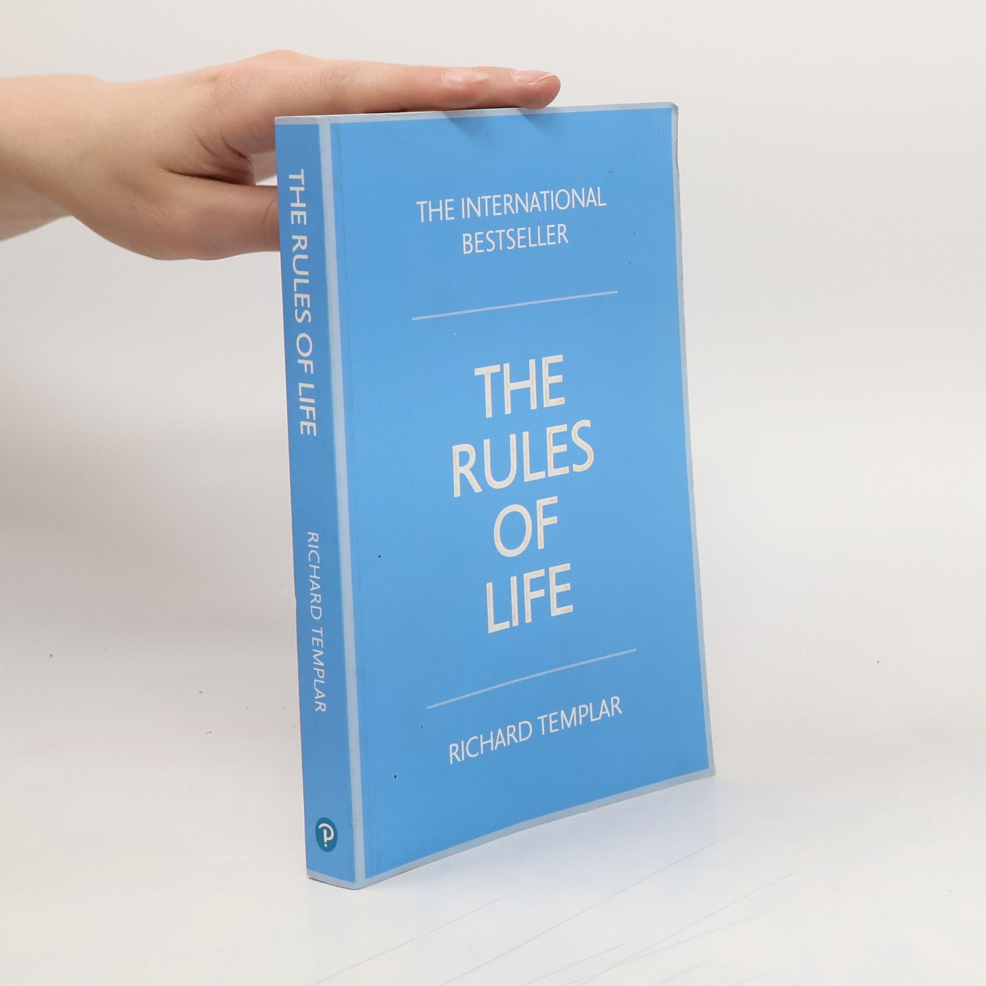 Richard Templar The Rules of Life