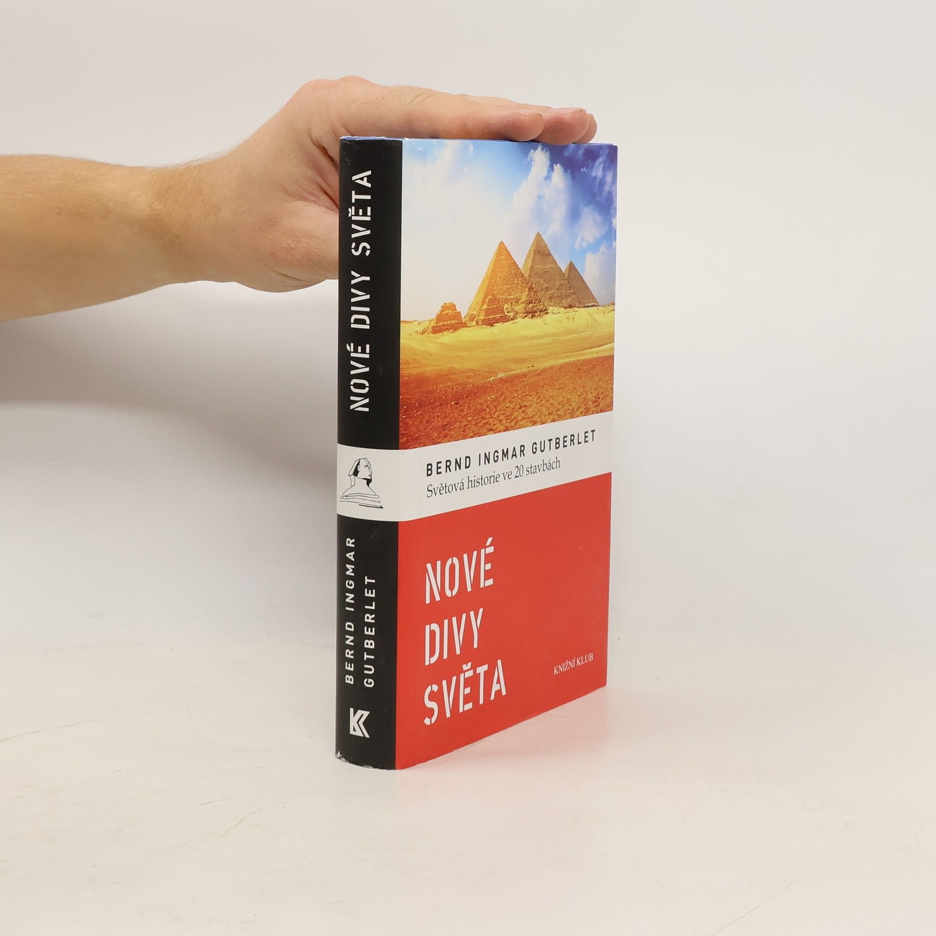 Nové divy světa. Světová historie ve 20 stavbách