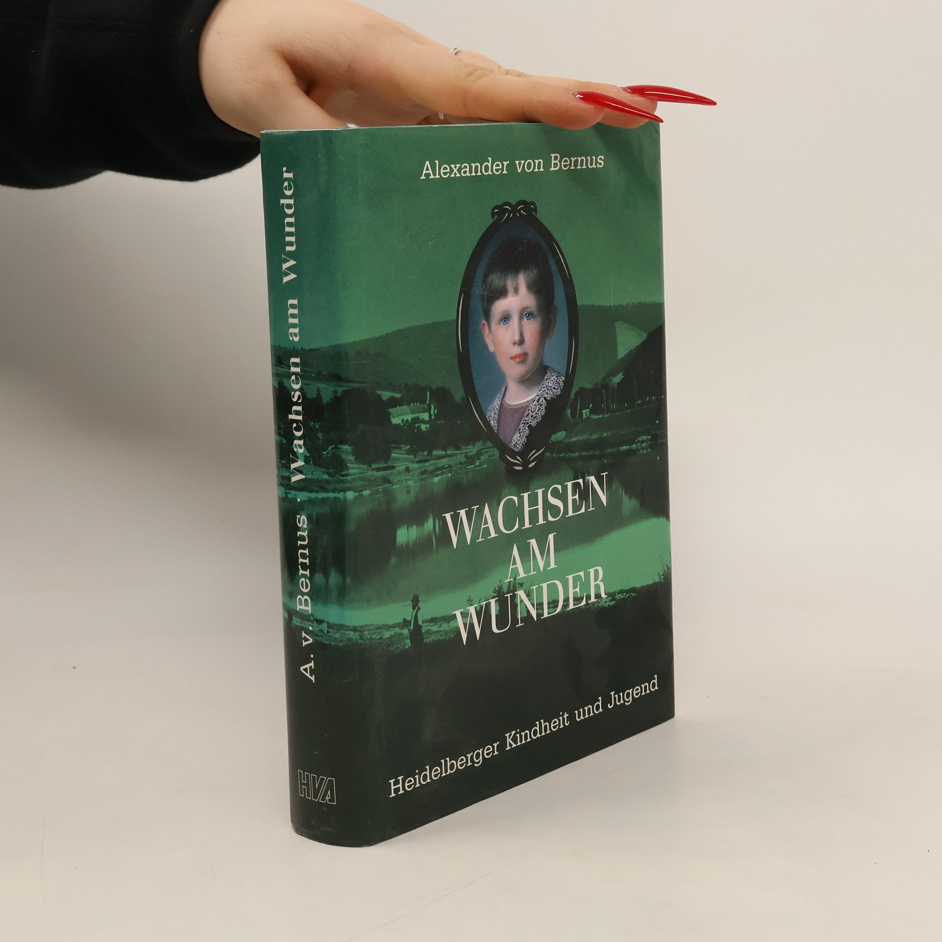 Alexander von Bernus Wachsen am Wunder