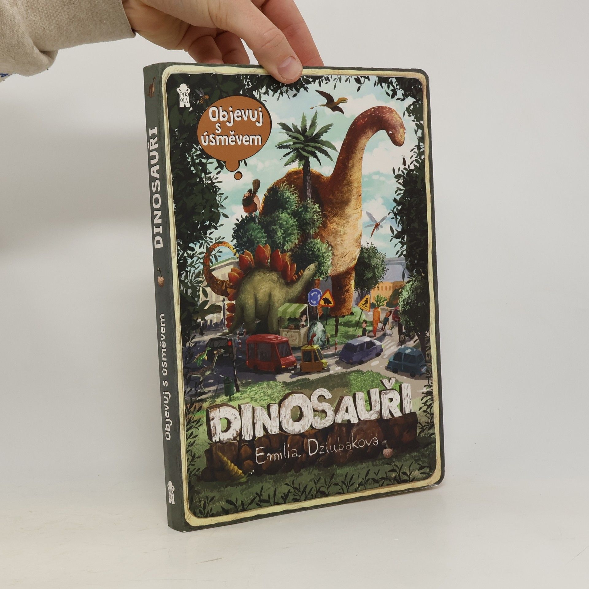 Emilia Dziubak Objevuj s úsměvem: Dinosauři