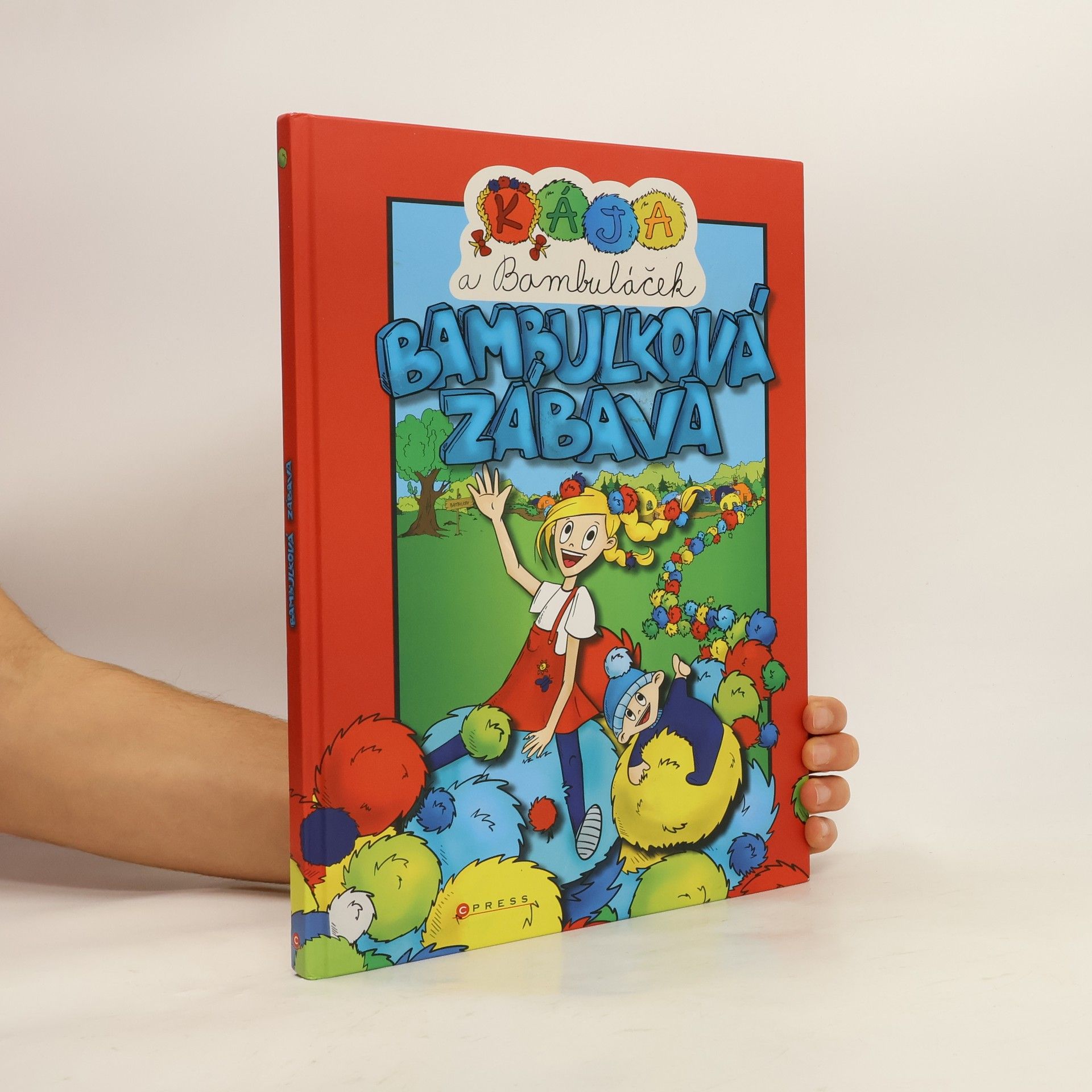 Karolína Blehová Kája a Bambuláček : bambulková zábava