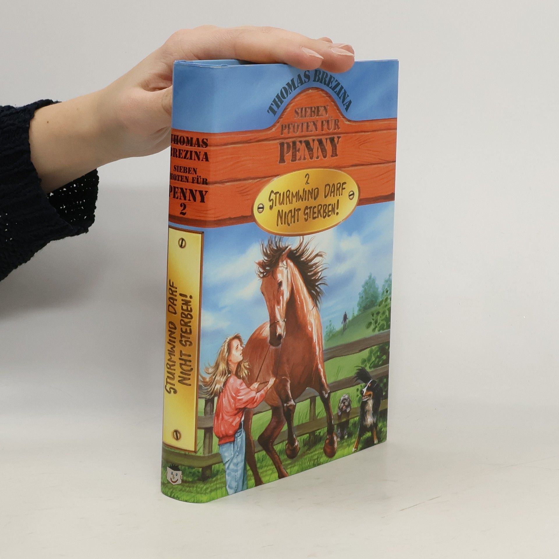 Thomas Brezina Sturmwind darf nicht sterben! Band 2. Sieben pfoten für Penny.