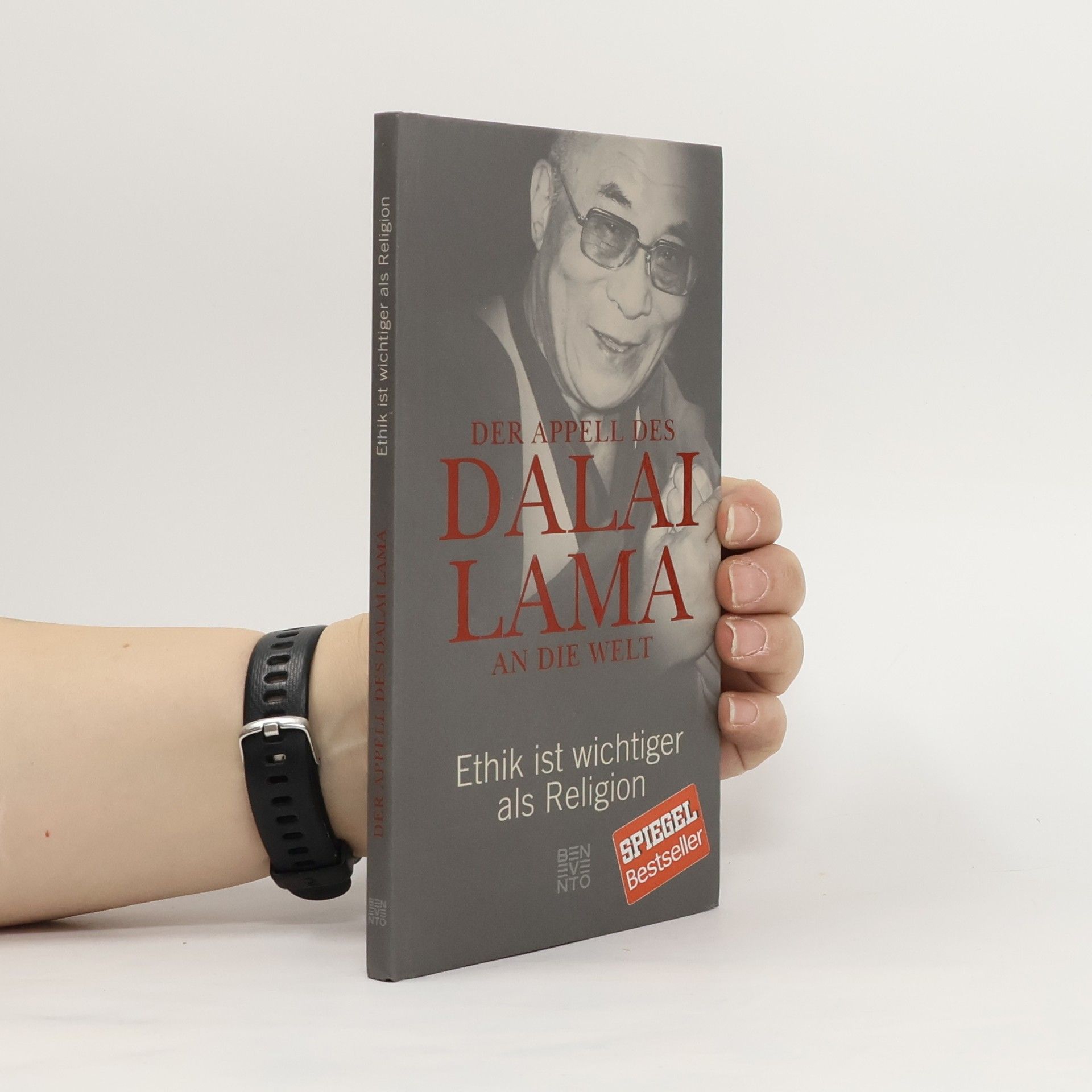 Franz Alt Der Appell des Dalai Lama an die Welt. Ethik ist wichtiger als Religion