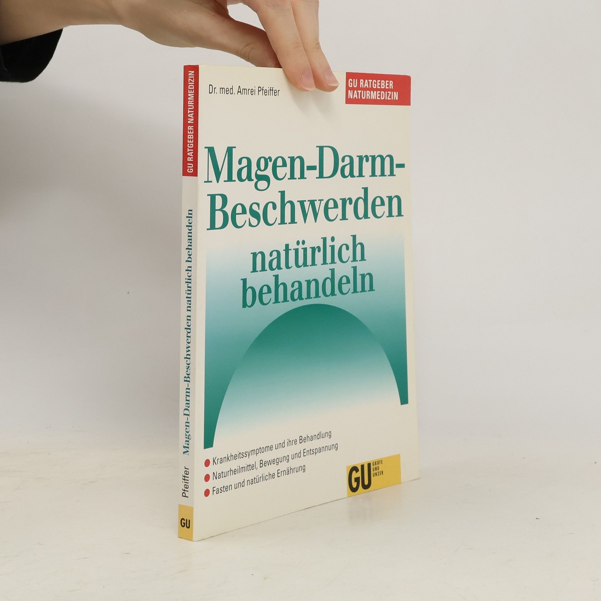 Amrei Pfeiffer Magen-Darm-Beschwerden natürlich behandeln