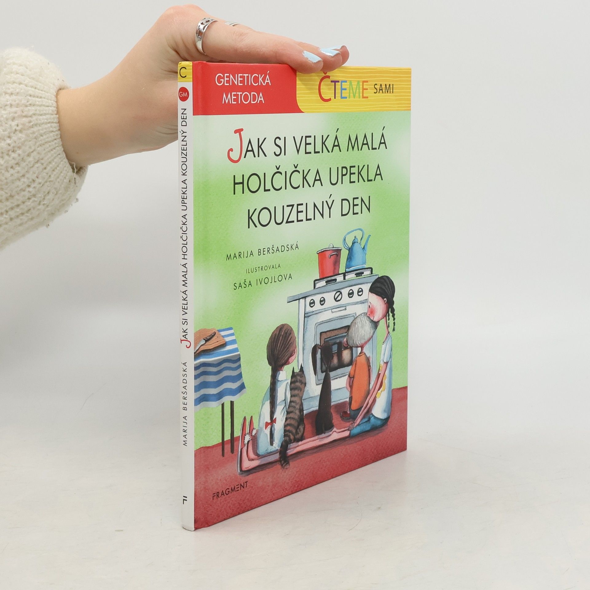 Marija Beršadskaja Jak si velká malá holčička upekla kouzelný den