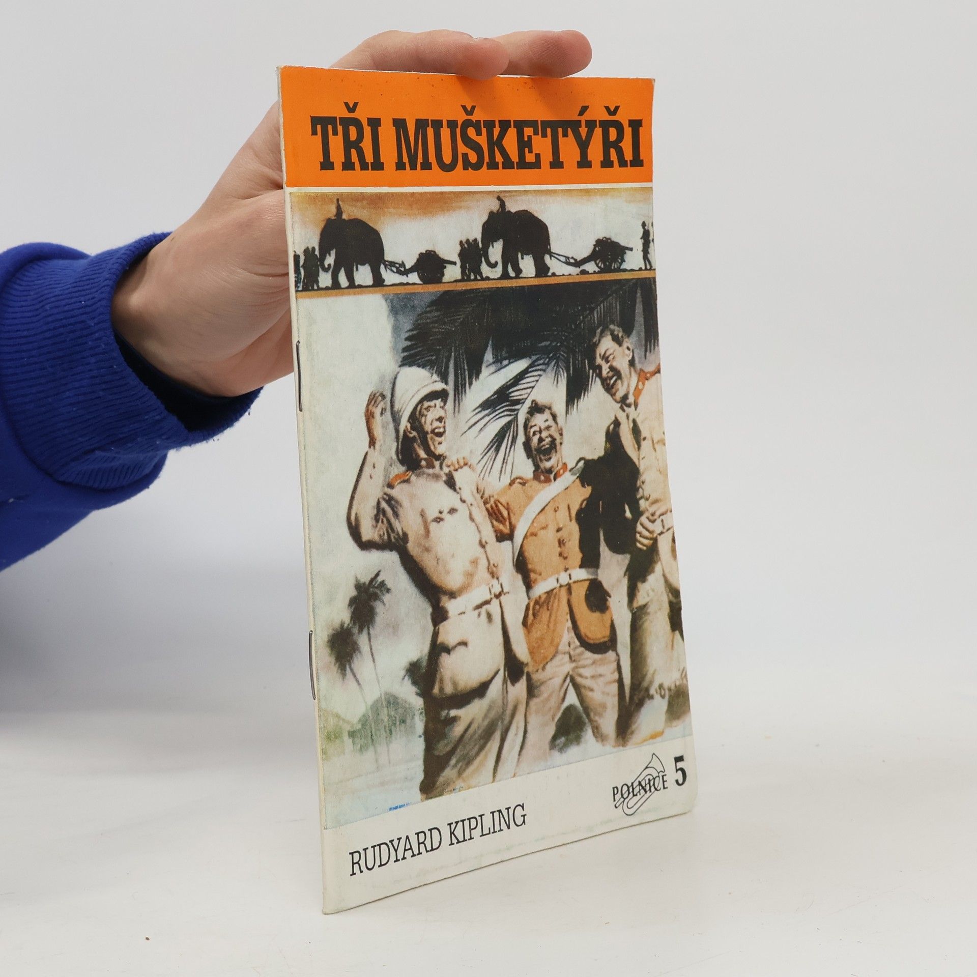 Rudyard Kipling Tři mušketýři