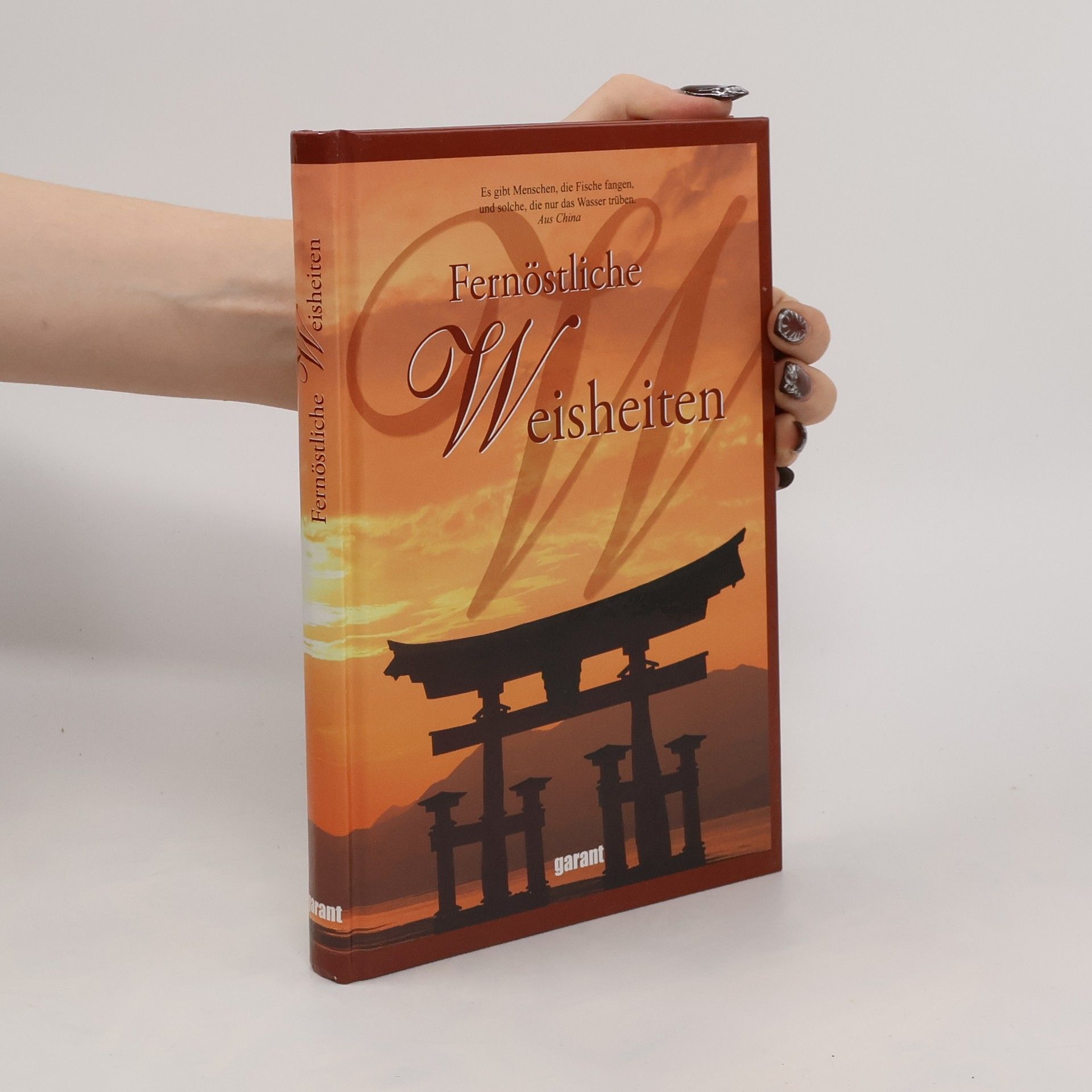 Collectif d'auteurs Fernöstliche Weisheiten