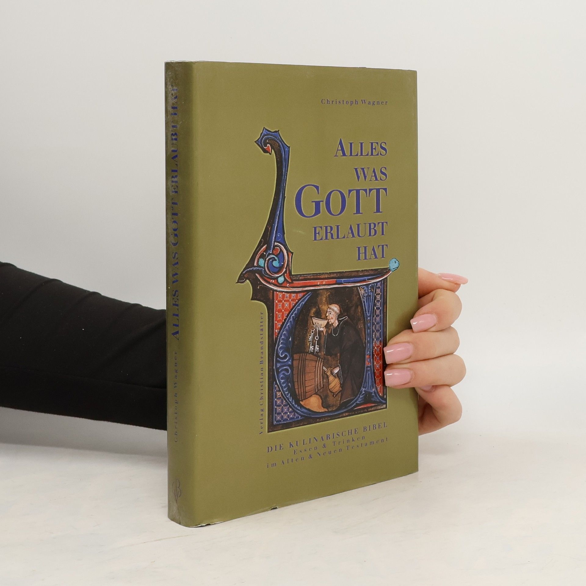 Christoph Wagner Alles was Gott erlaubt hat