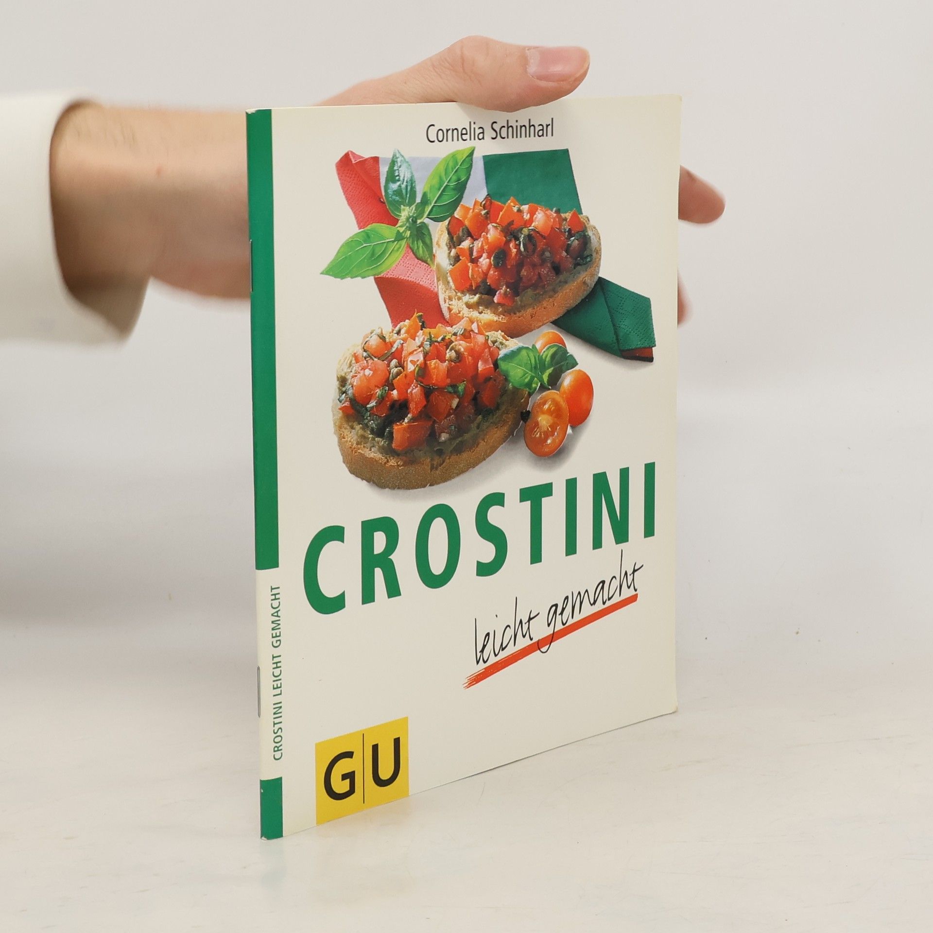 Cornelia Schinharl Crostini leicht gemacht