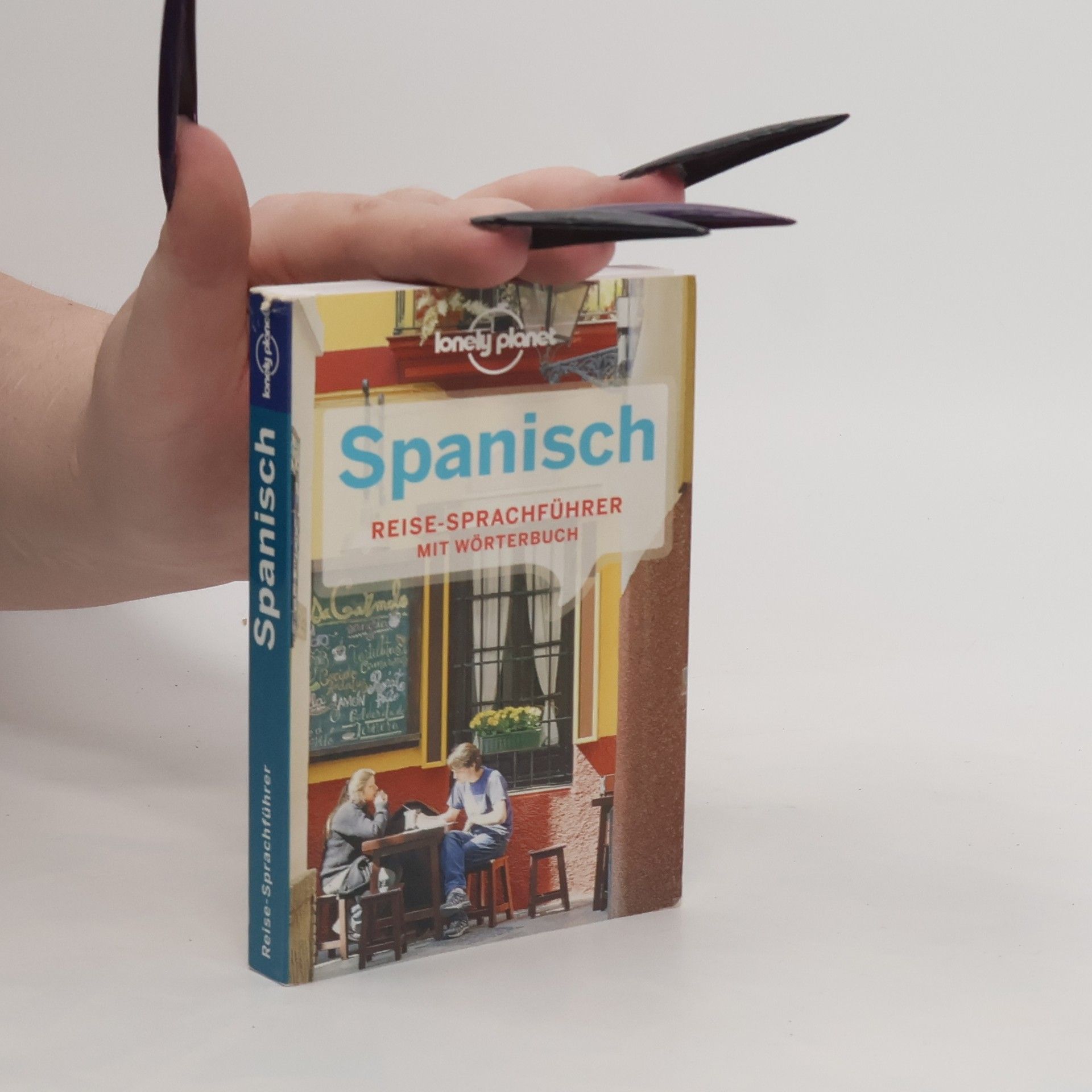 Autorenkollektiv Lonely Planet Spanisch Reisesprachführer