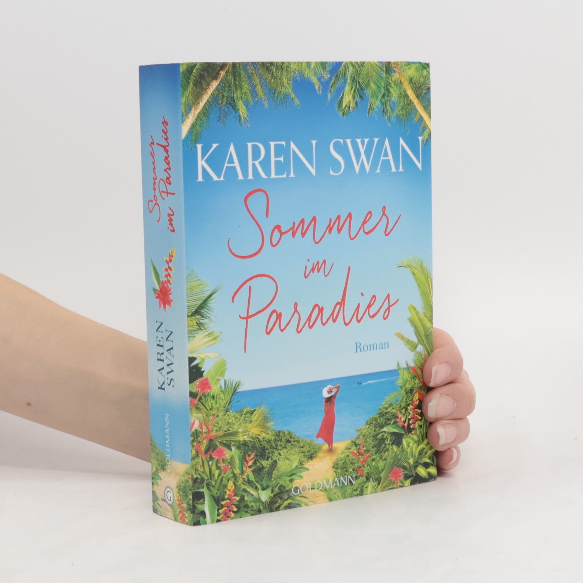 Karen Swan Sommer im Paradies