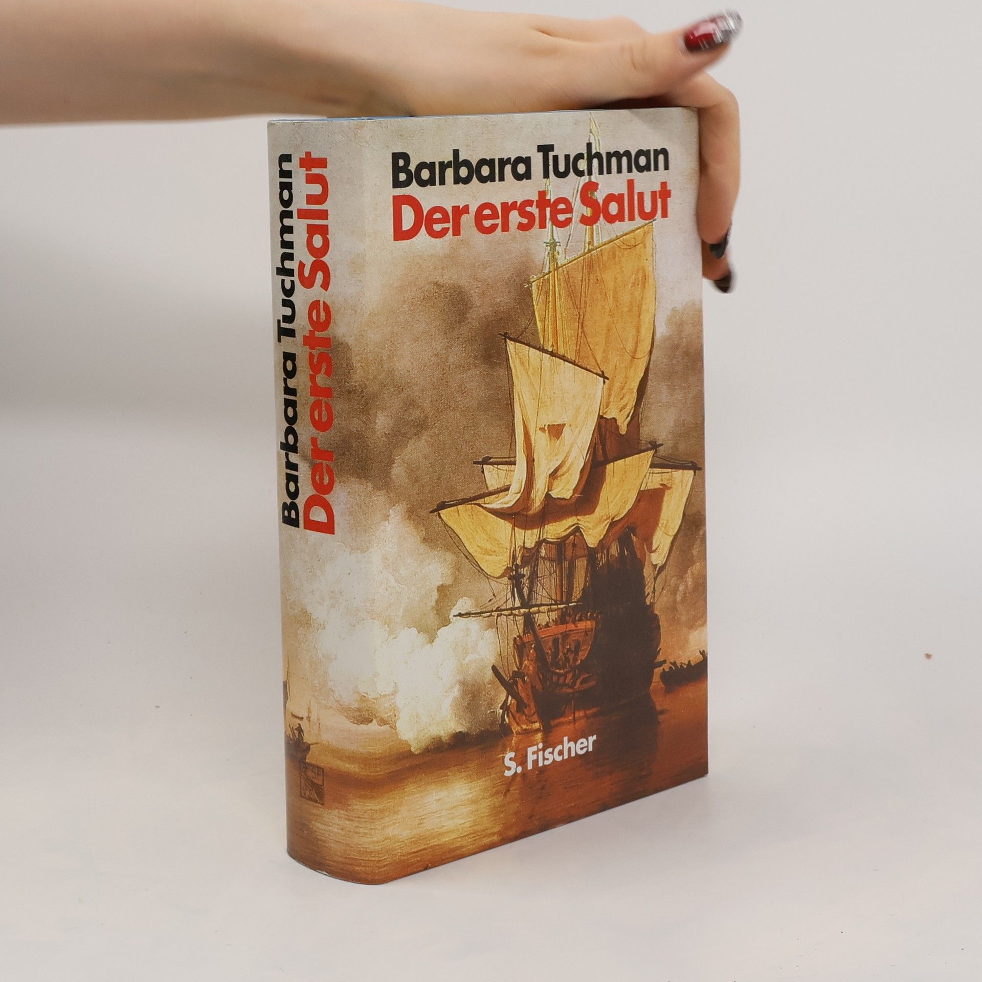 Barbara W. Tuchman Der erste Salut