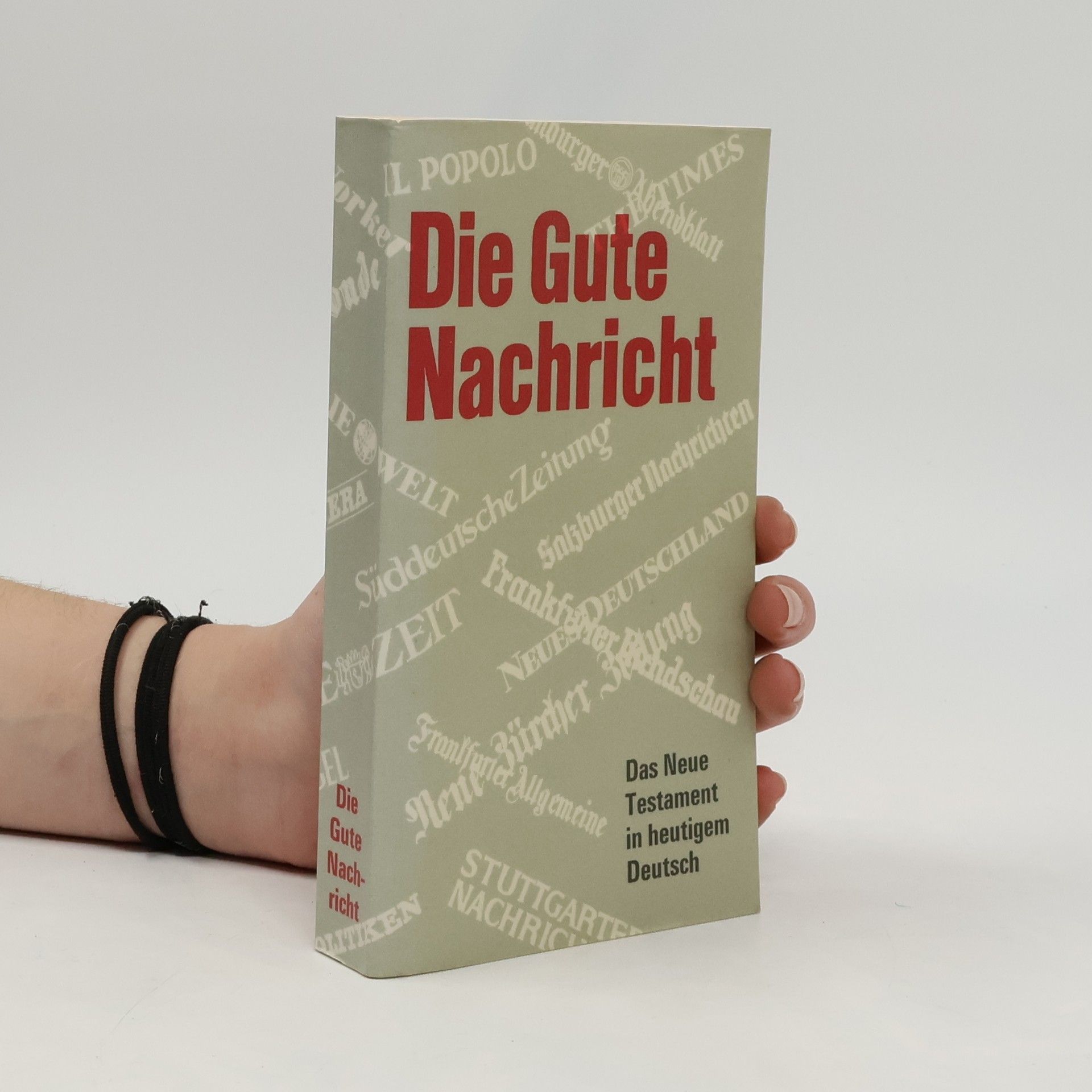 AA.VV. Die Gute Nachricht