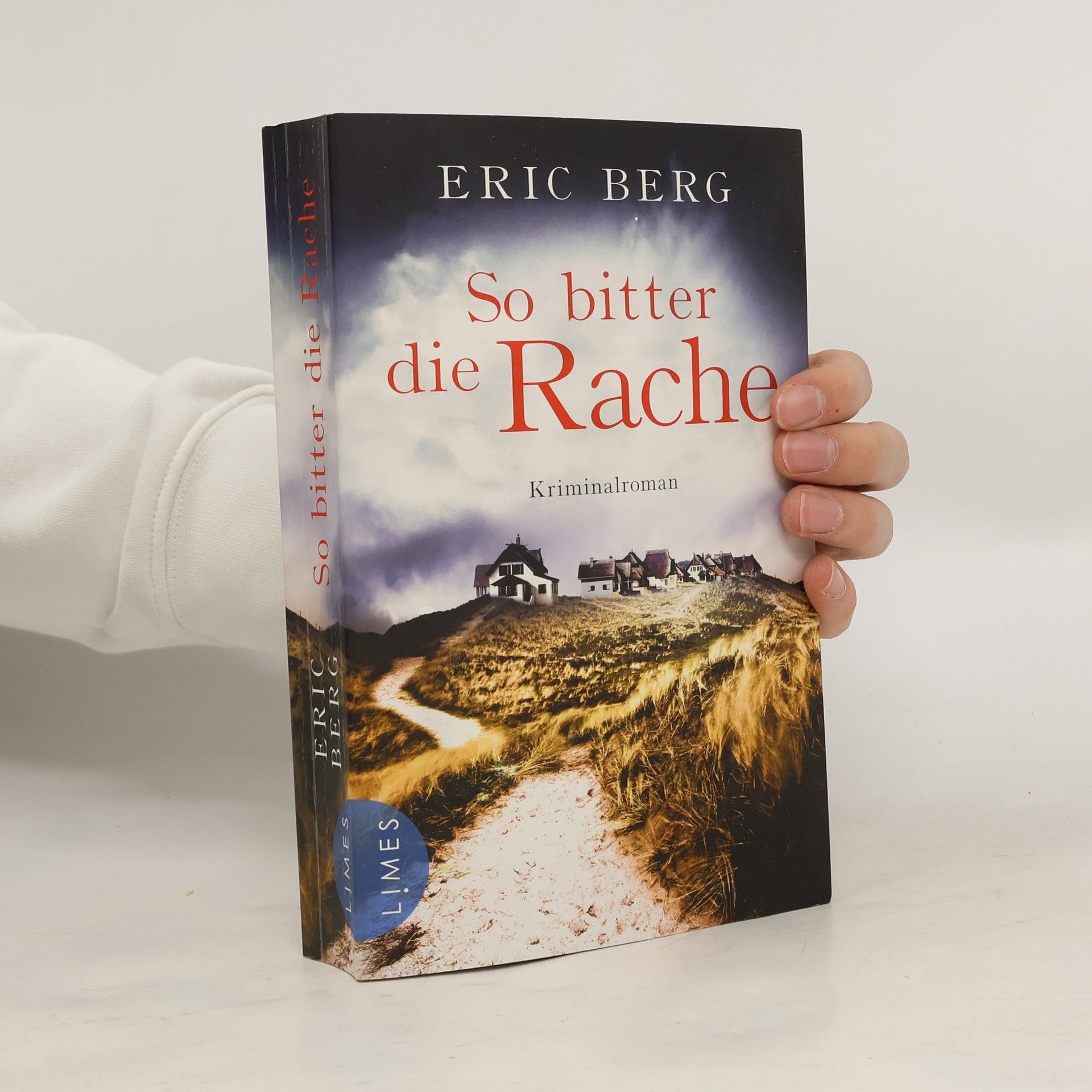 Eric Berg So bitter die Rache
