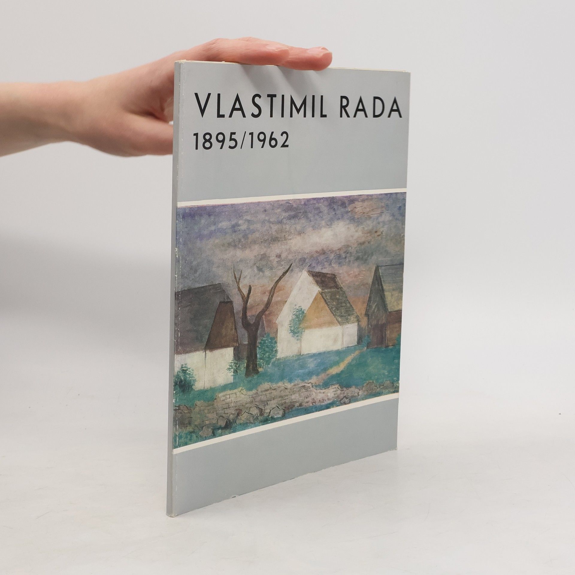 Jiří T. Kotalík Vlastimil Rada. 1895-1962