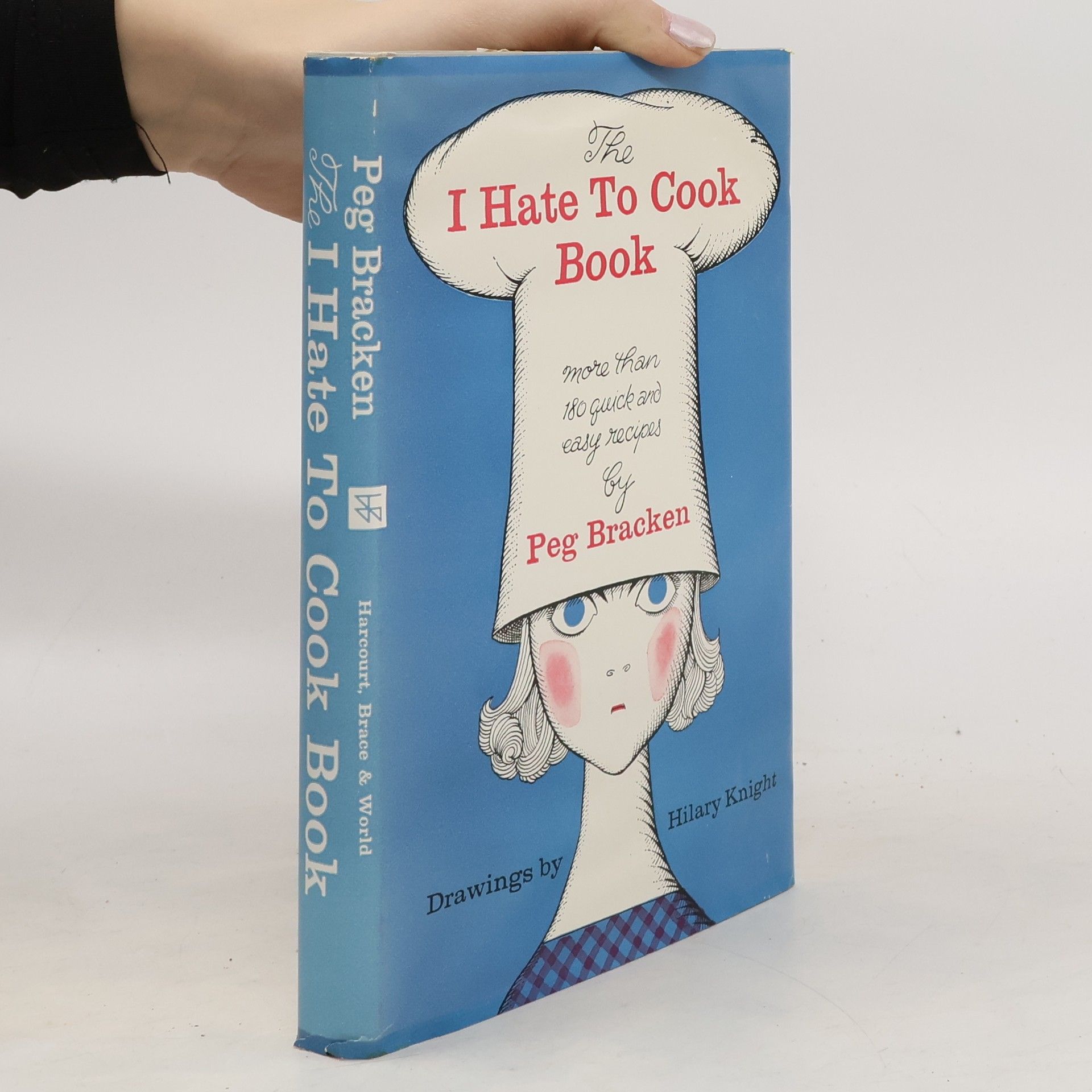 Kolektiv autorů The I Hate to Cook Book