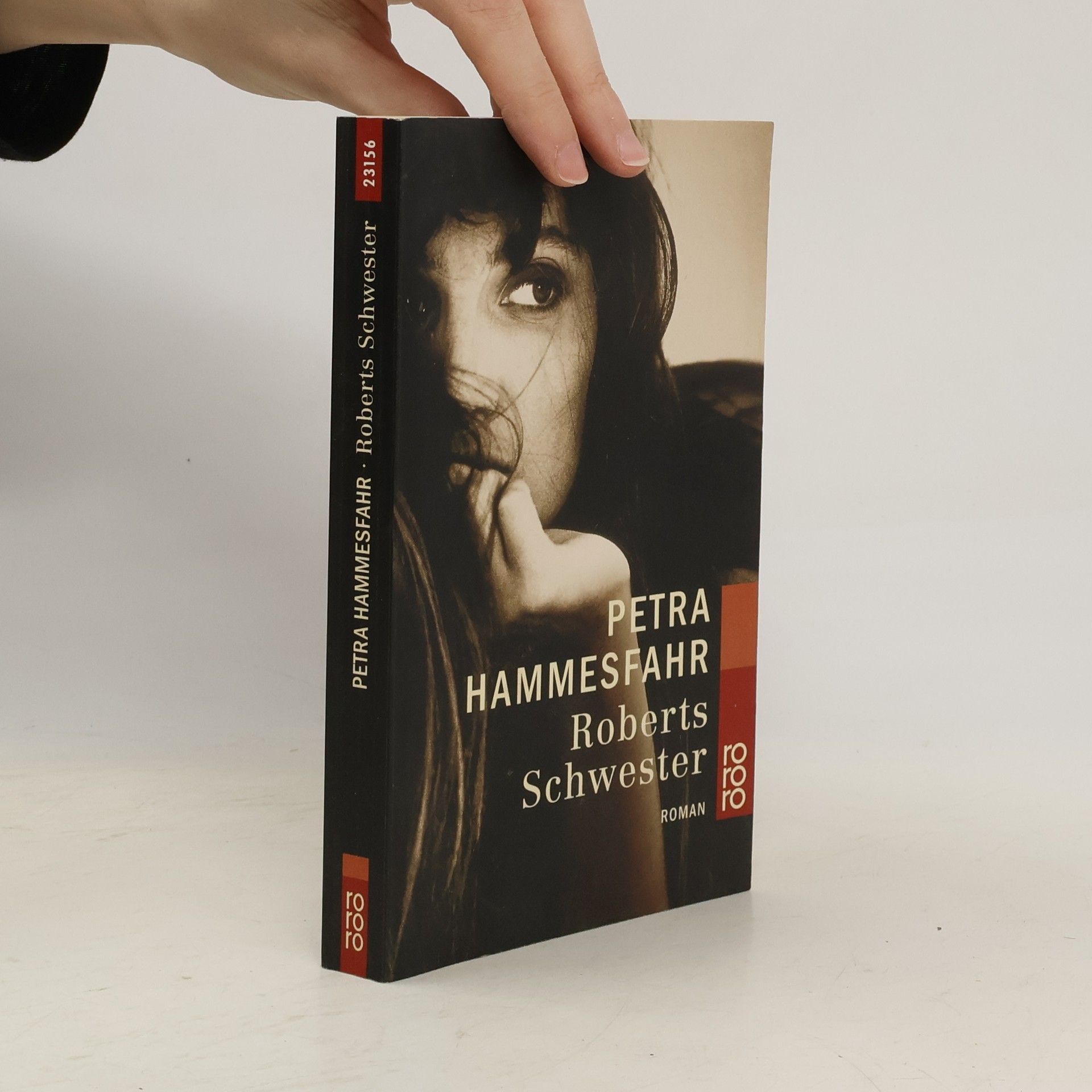 Petra Hammesfahr Roberts Schwester.