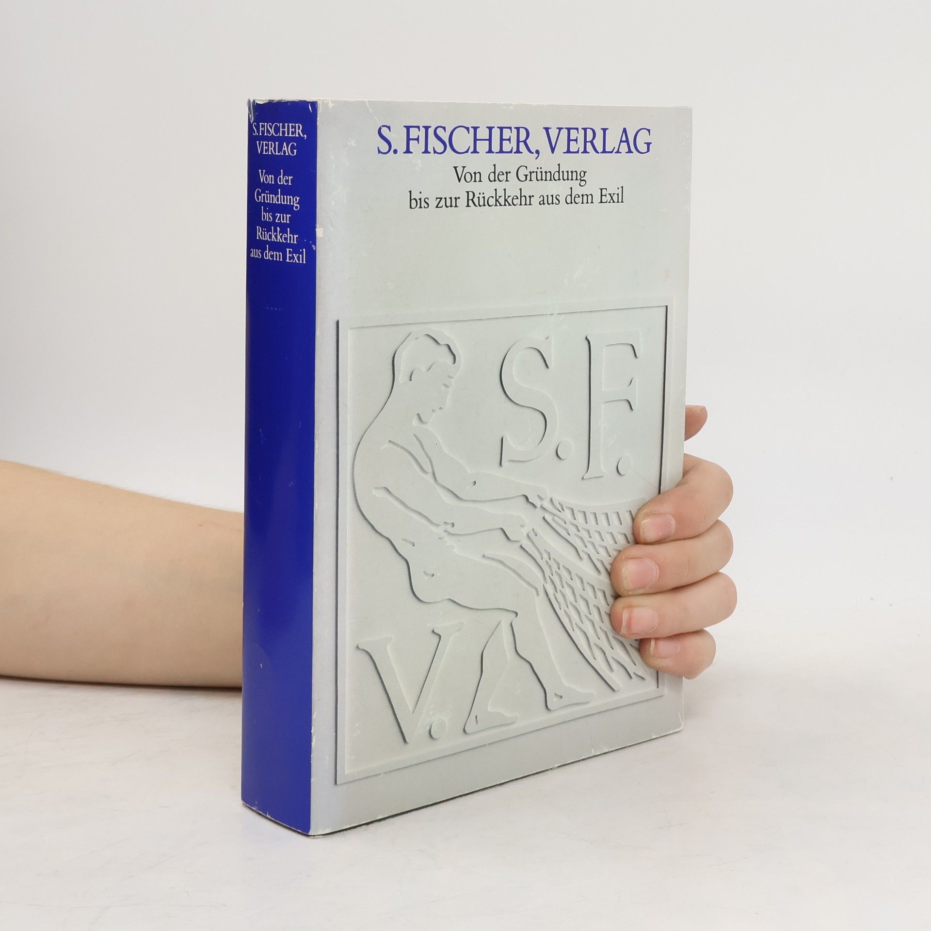 Friedrich Pfäfflin S. Fischer Verlag. Von der Gründung bis zur Rückkehr aus dem Exil. Eine Ausstellung des Deutschen Literaturarchivs im Schiller-Nationalmuseum (Marbacher Katalog 40)