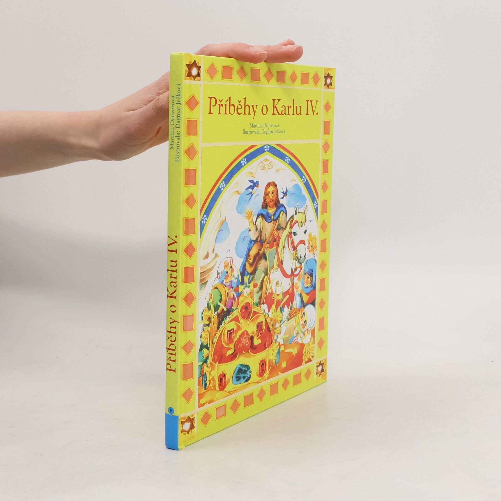 Martina Drijverová Příběhy o Karlu IV.
