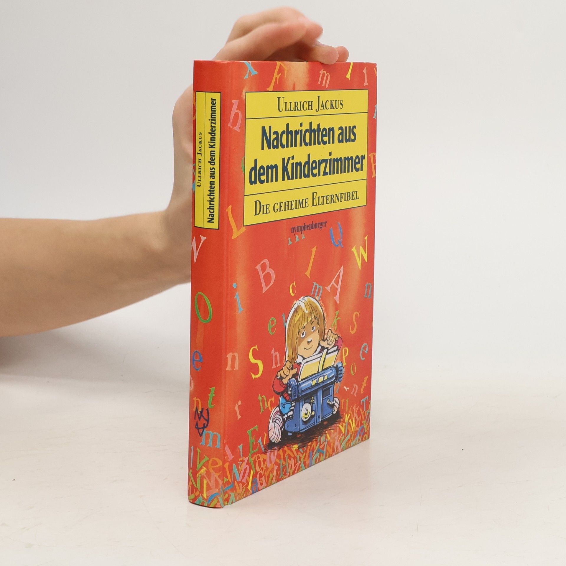 Ullrich Jackus Nachrichten aus dem Kinderzimmer