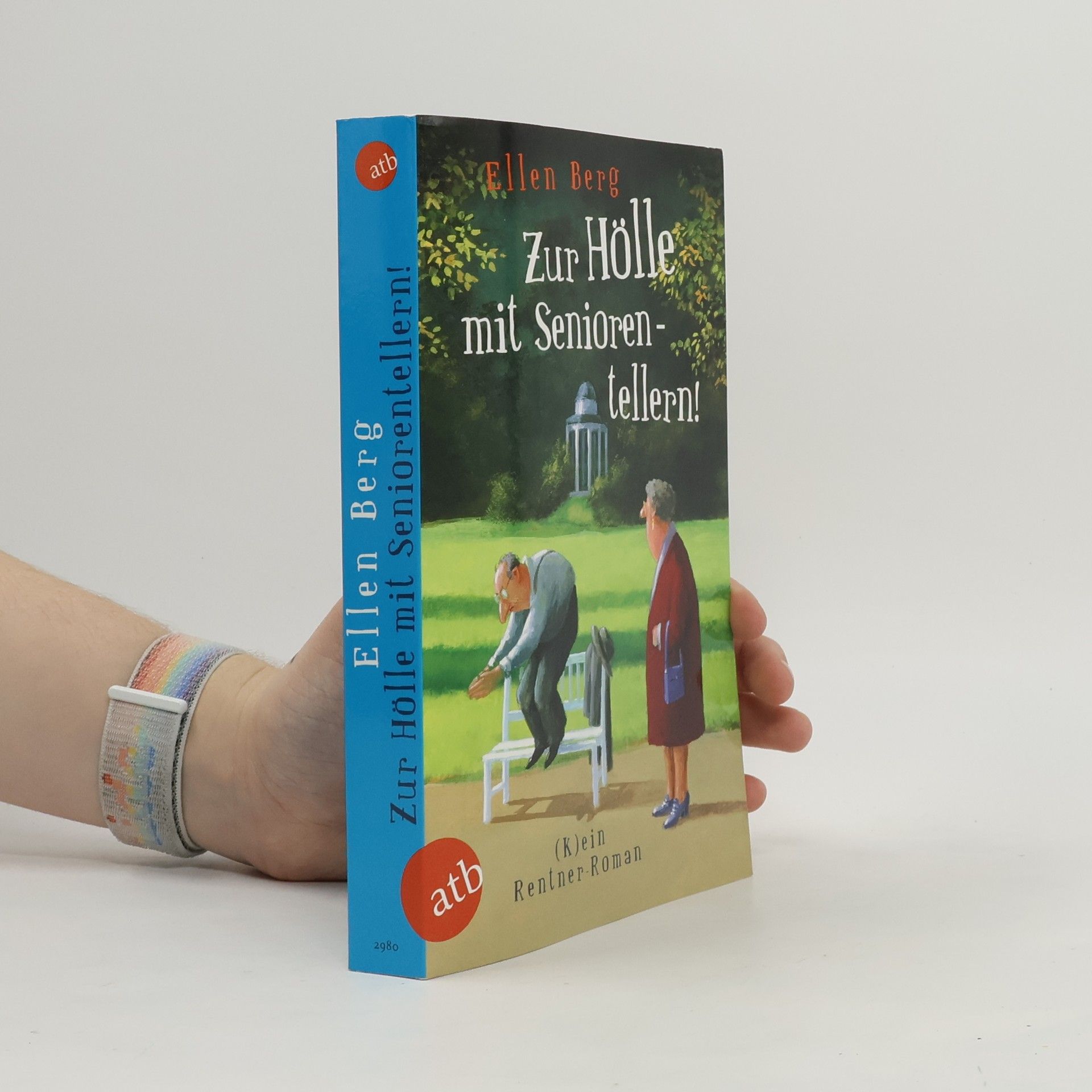 Ellen Berg Zur Hölle mit Seniorentellern!