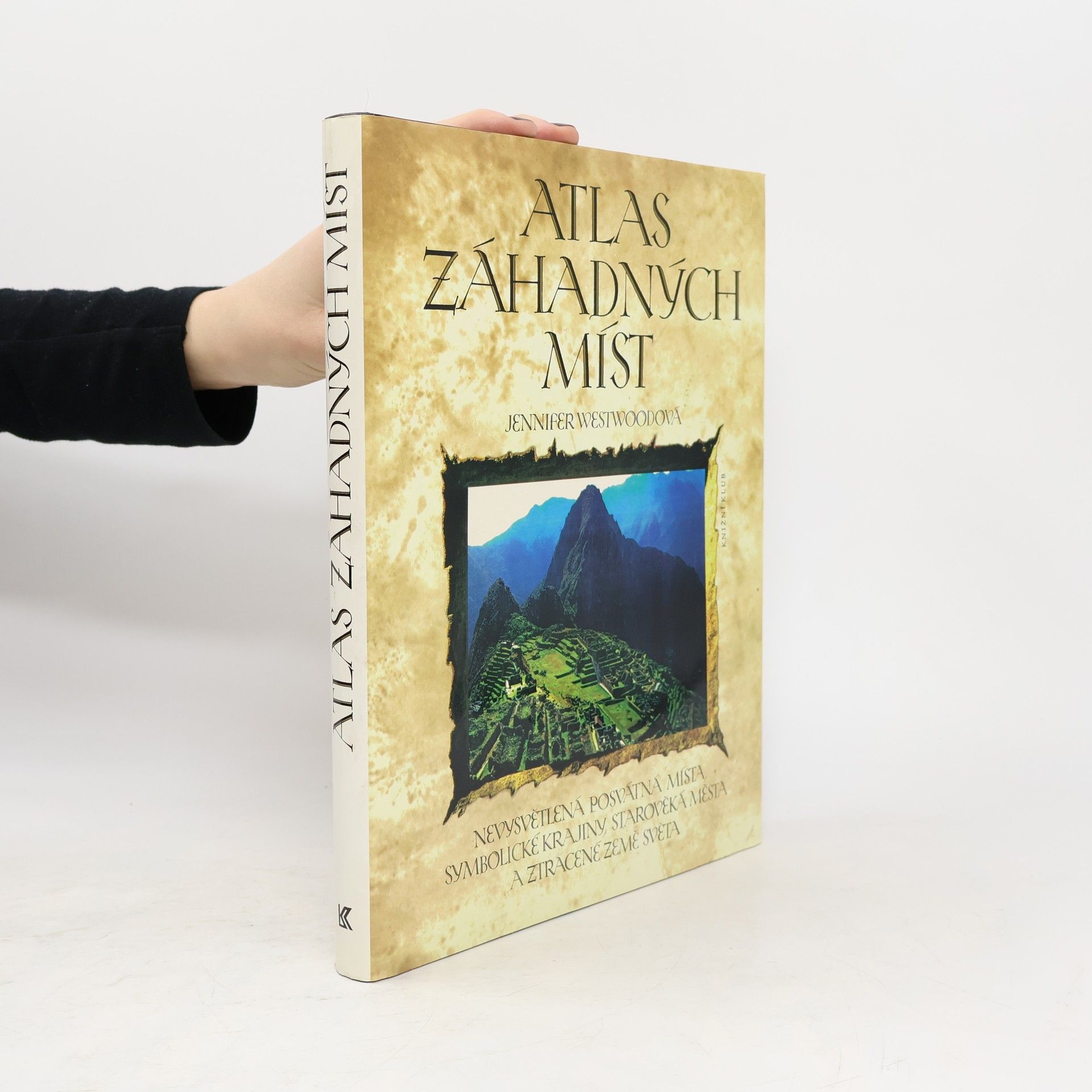 Jennifer Westwood Atlas záhadných míst