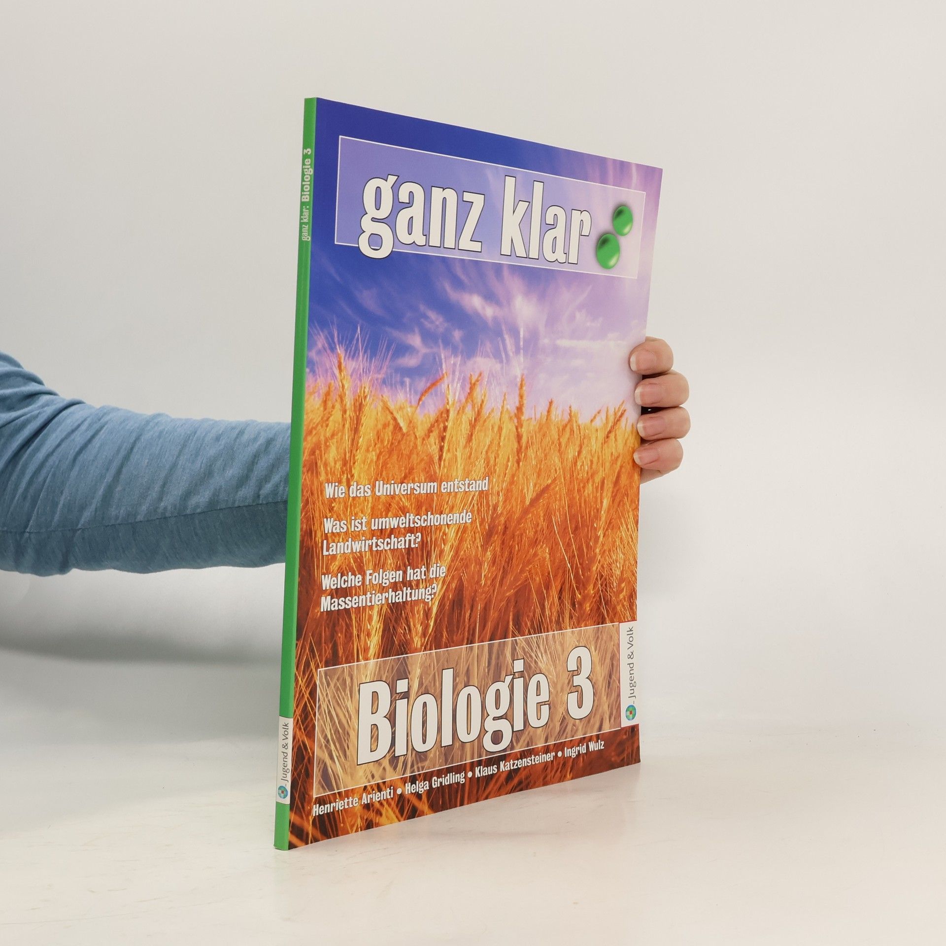 Henriette Arienti Ganz klar. Biologie 3
