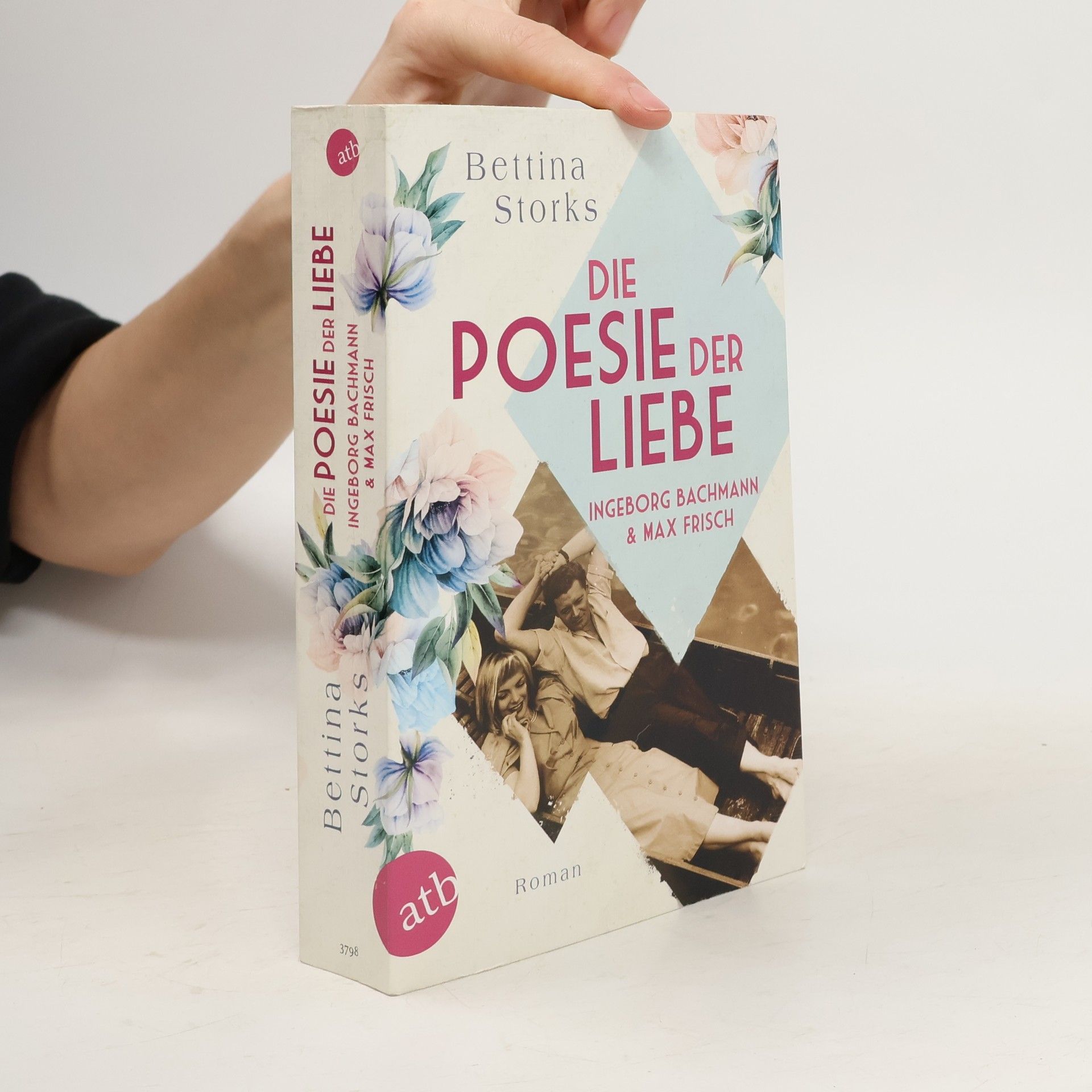 Ingeborg Bachmann und Max Frisch - Die Poesie der Liebe