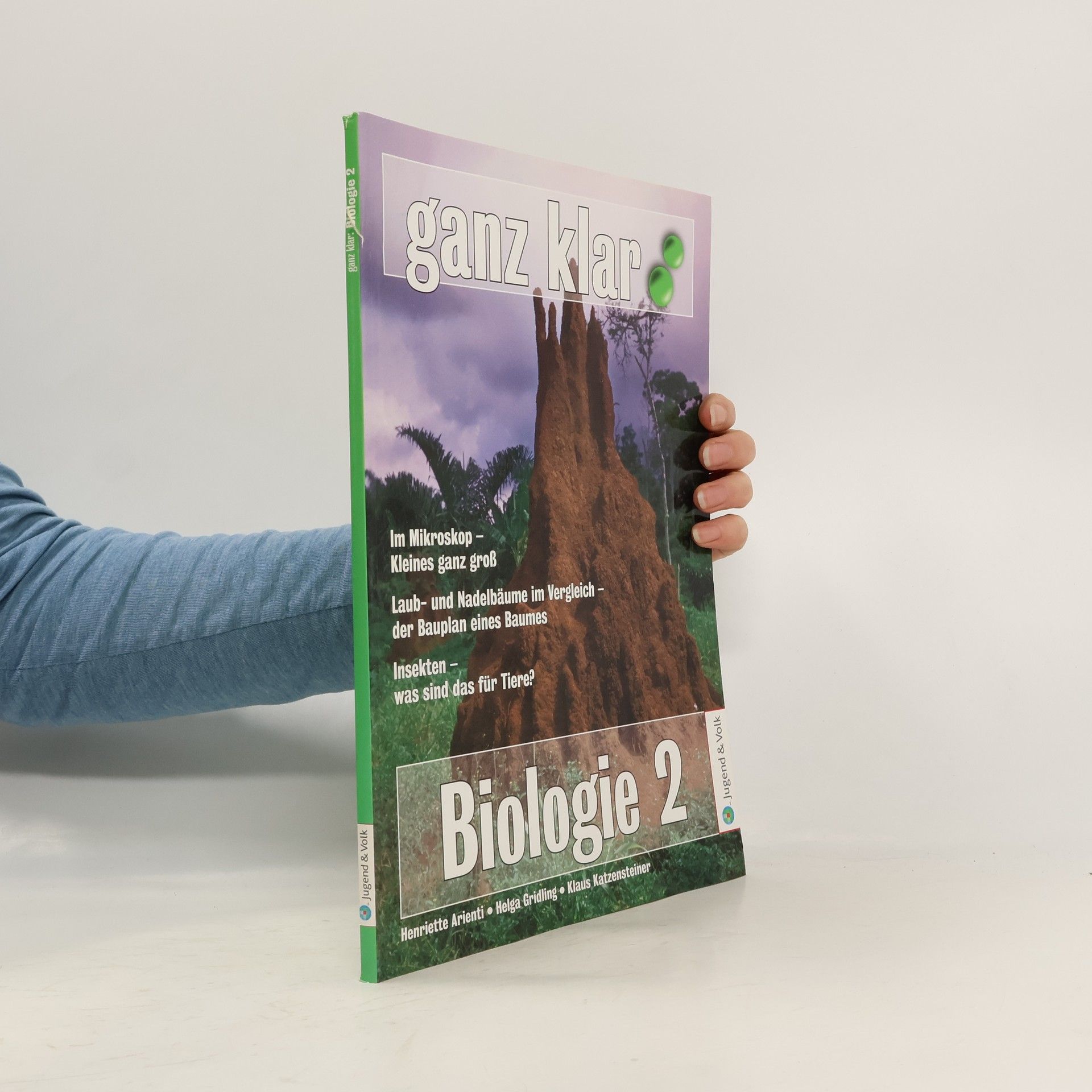 Henriette Arienti Ganz klar. Biologie 2