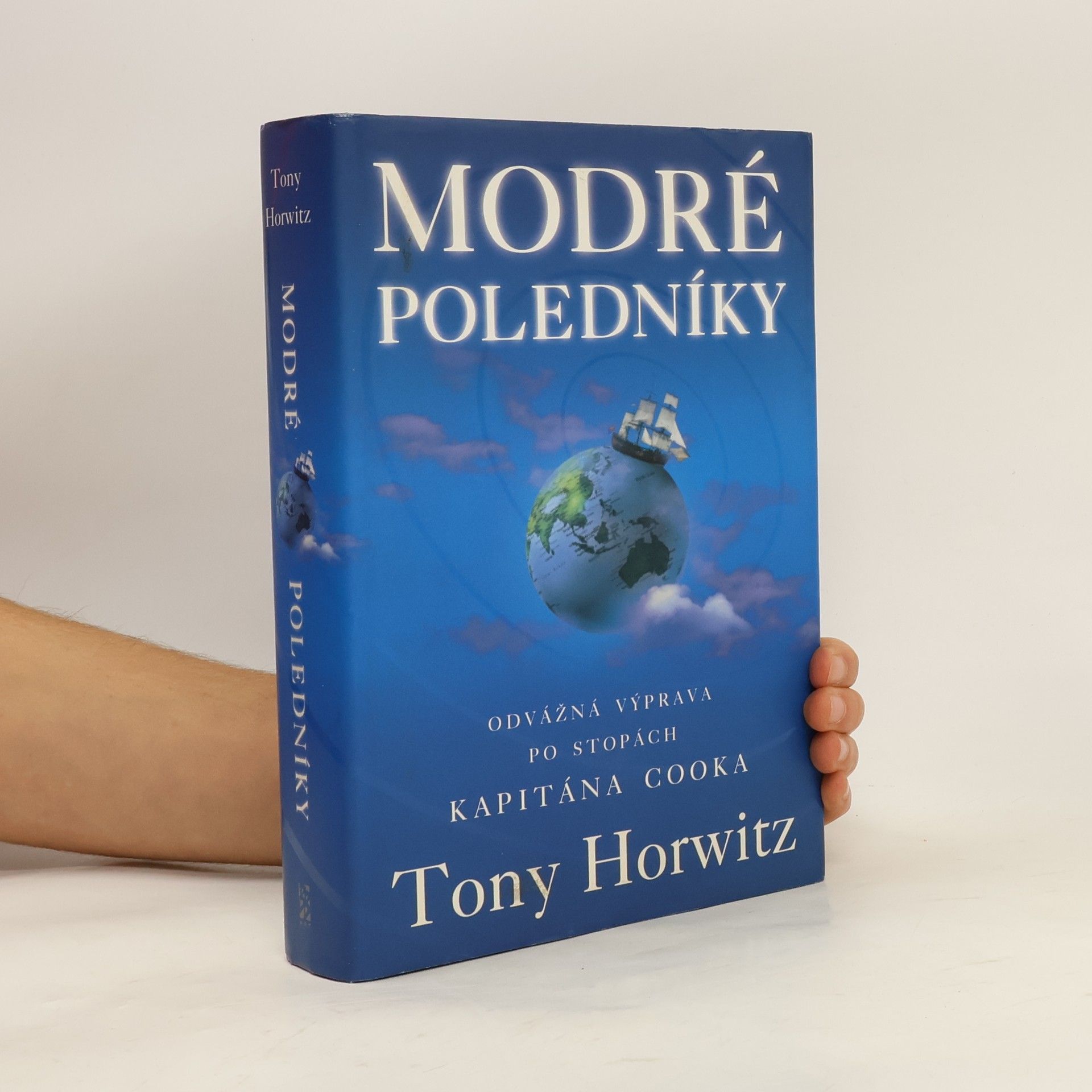 Tony Horwitz Modré poledníky: Odvážná výprava po stopách kapitána Cooka