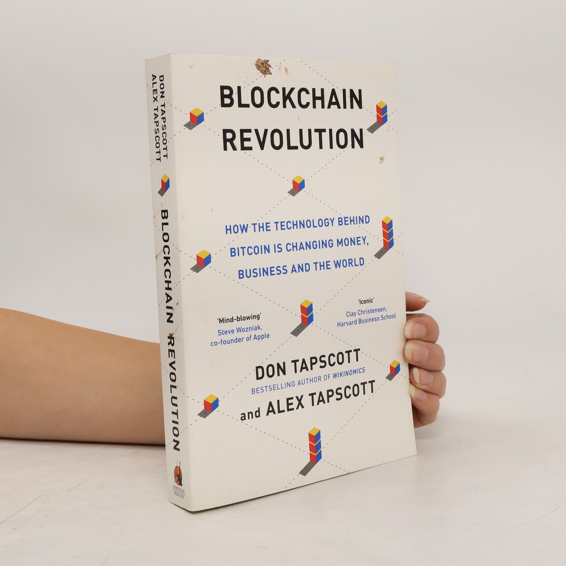 Don Tapscott Blockchain revolution : how the technology behind bitcoin is changing money, business and the world