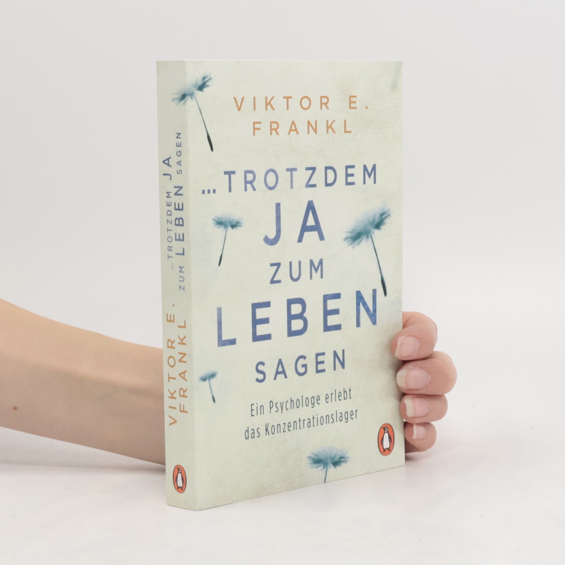 Viktor Emil Frankl ... trotzdem Ja zum Leben sagen
