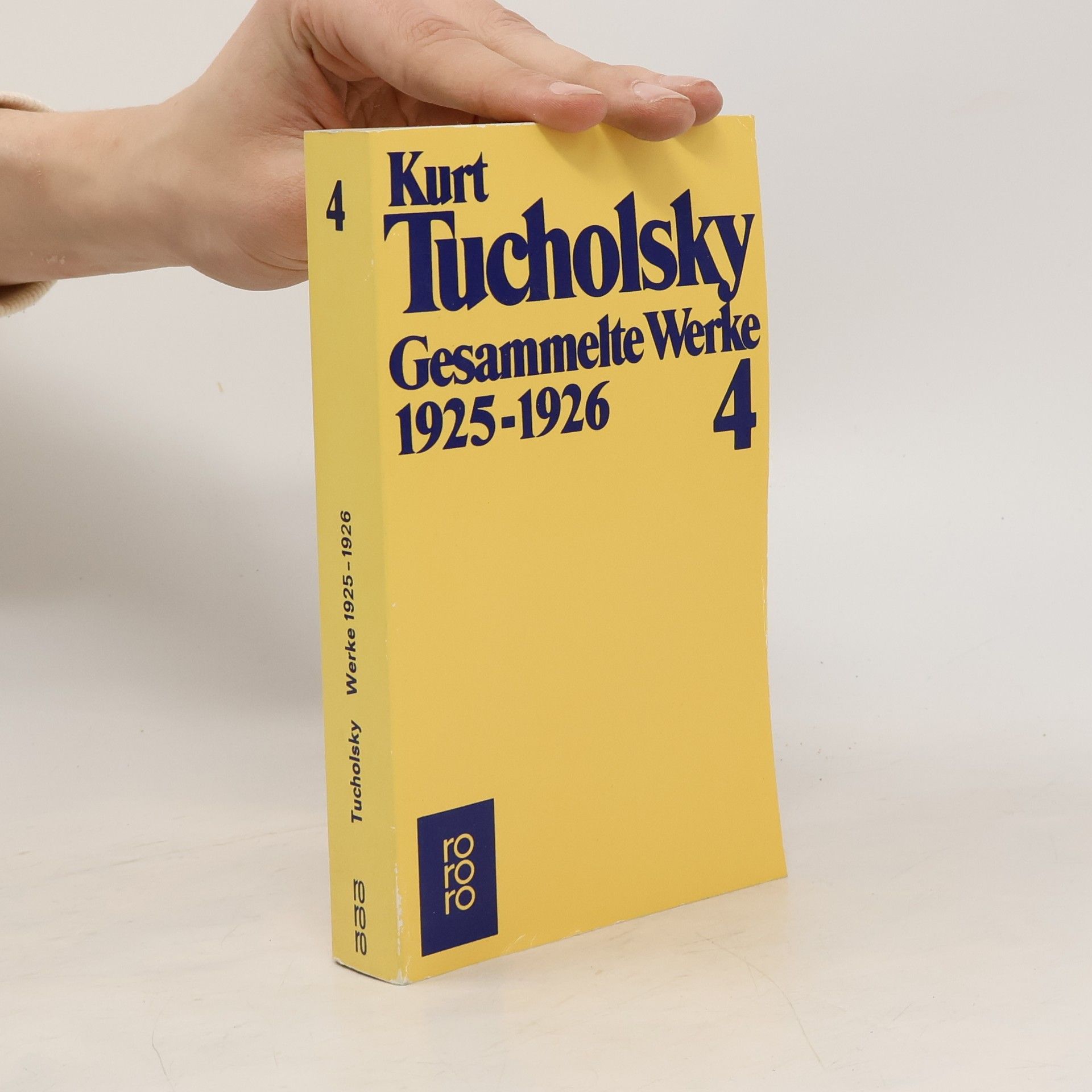 Kurt Tucholsky Gesammelte Werke 1925-1926. Band 4