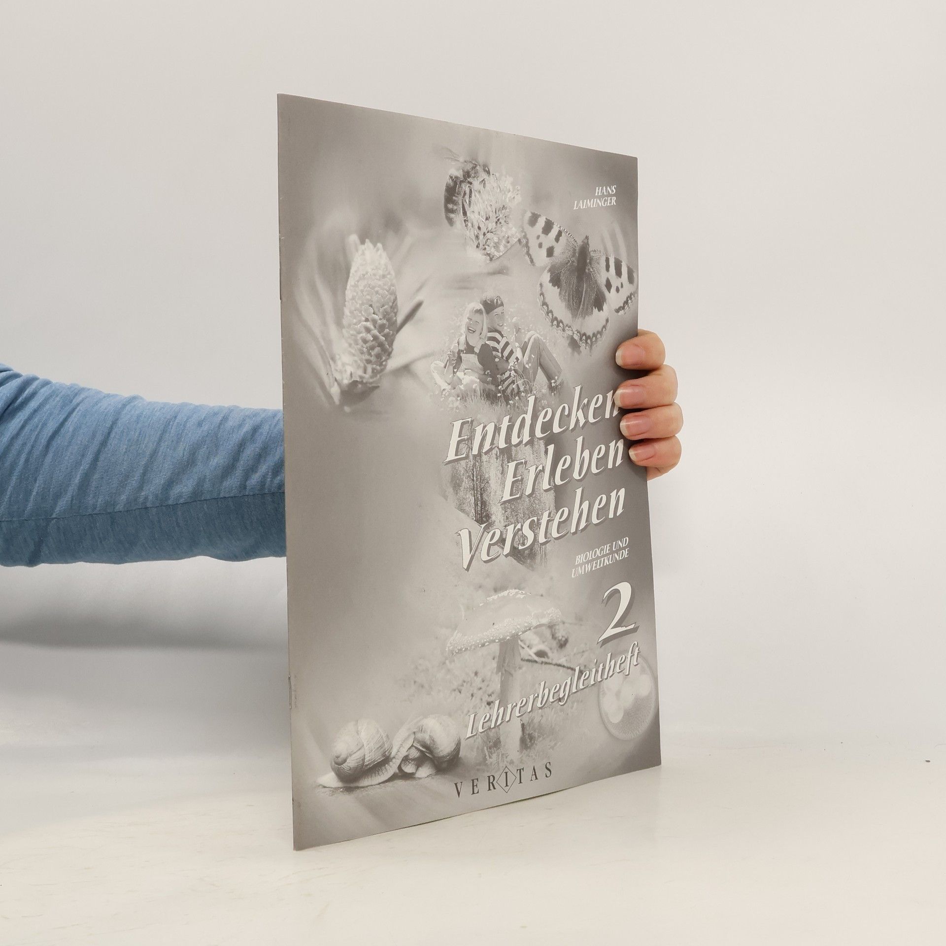 Entdecken, Erleben, Verstehen