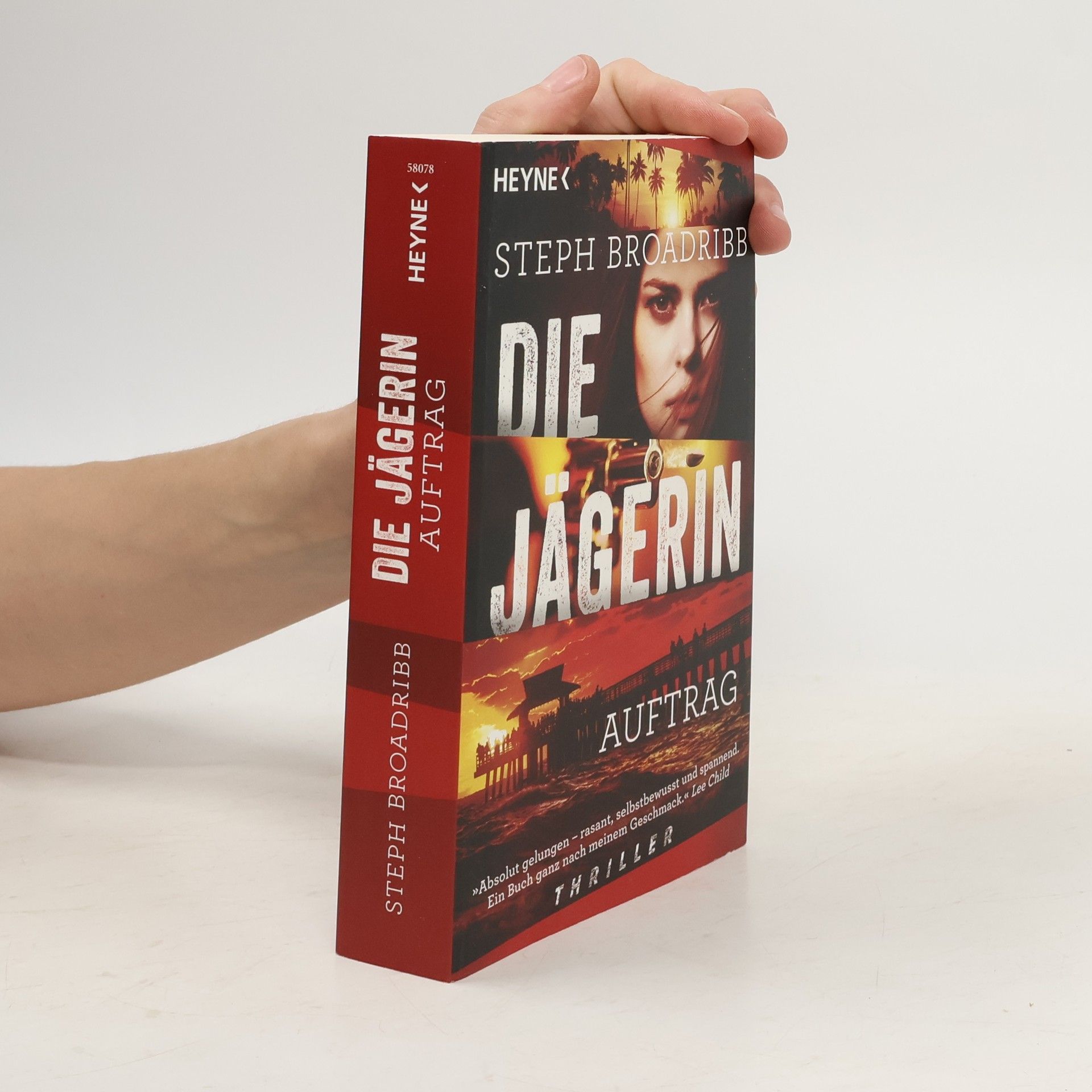 Steph Broadribb Die Jägerin - Auftrag