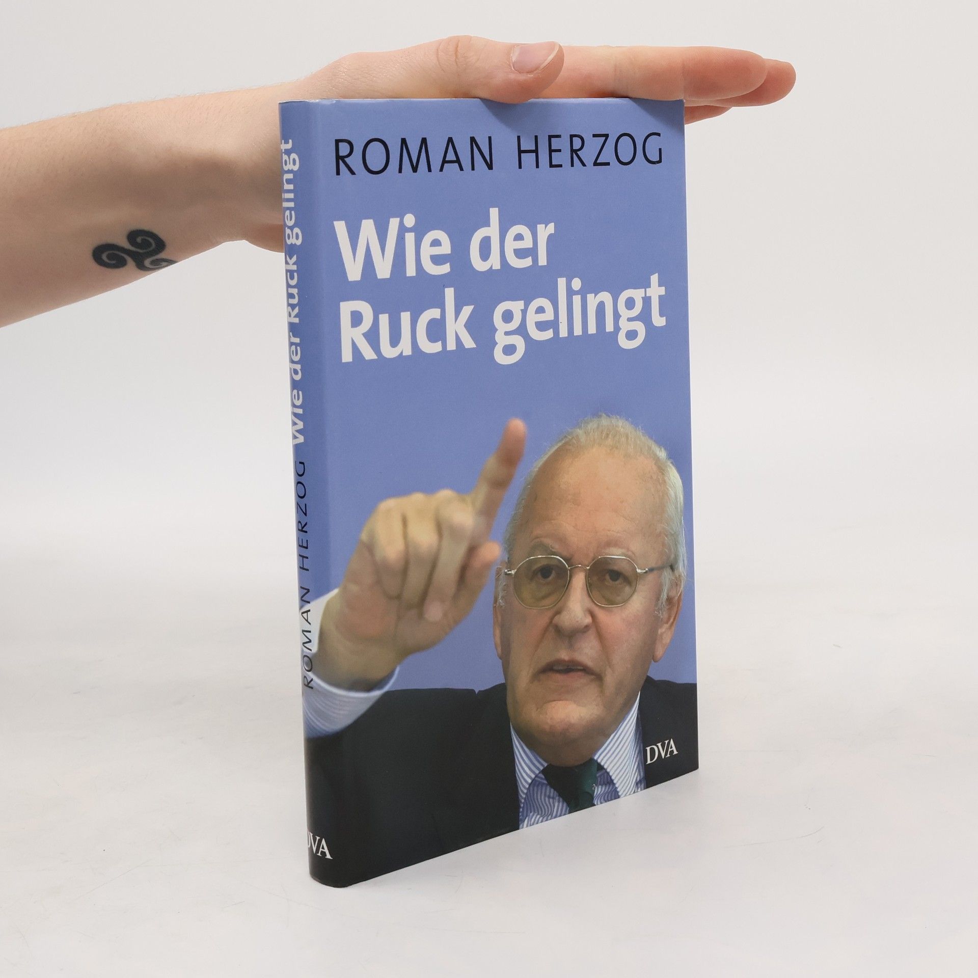 Roman Herzog Wie der Ruck gelingt