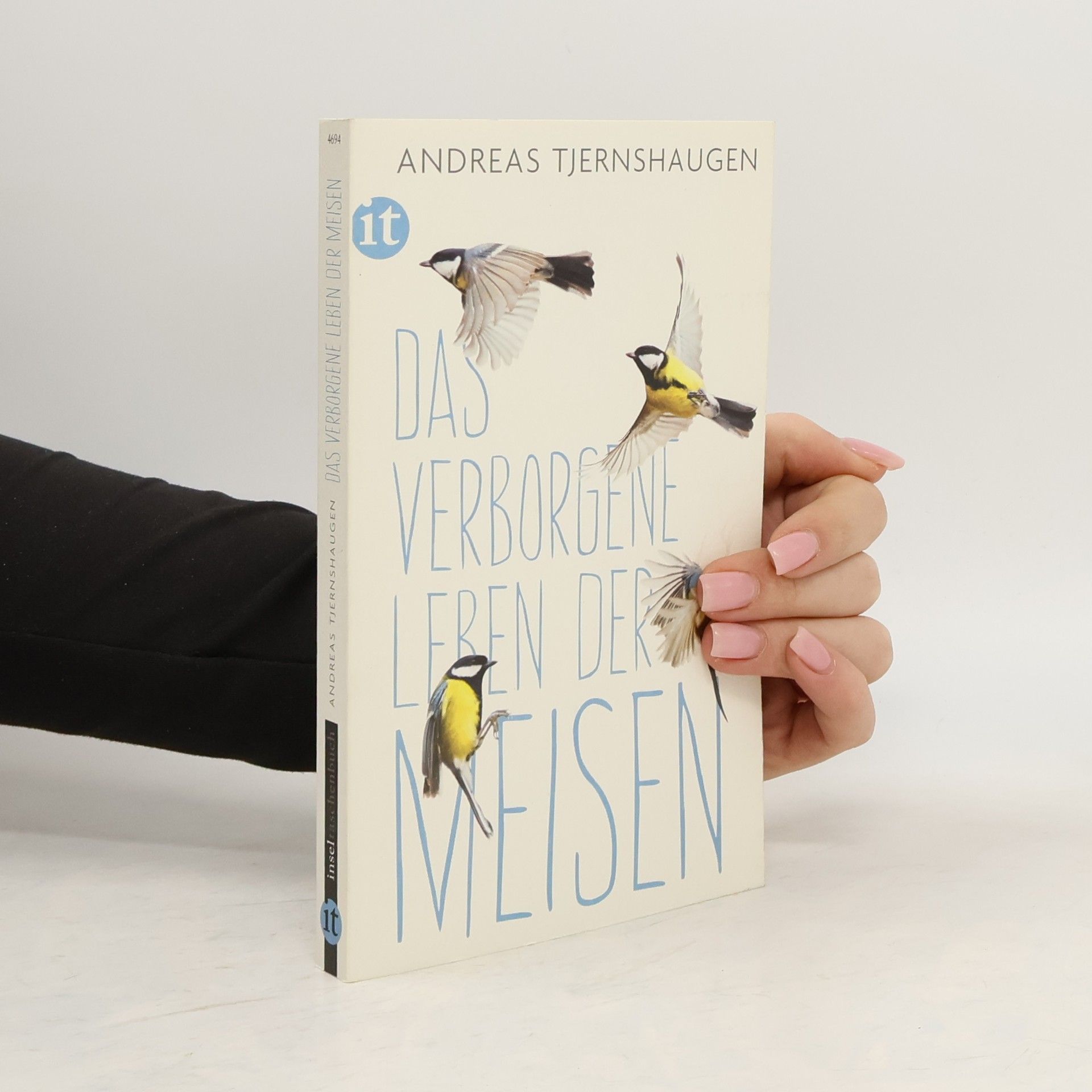 Andreas Tjernshaugen Das verborgene Leben der Meisen