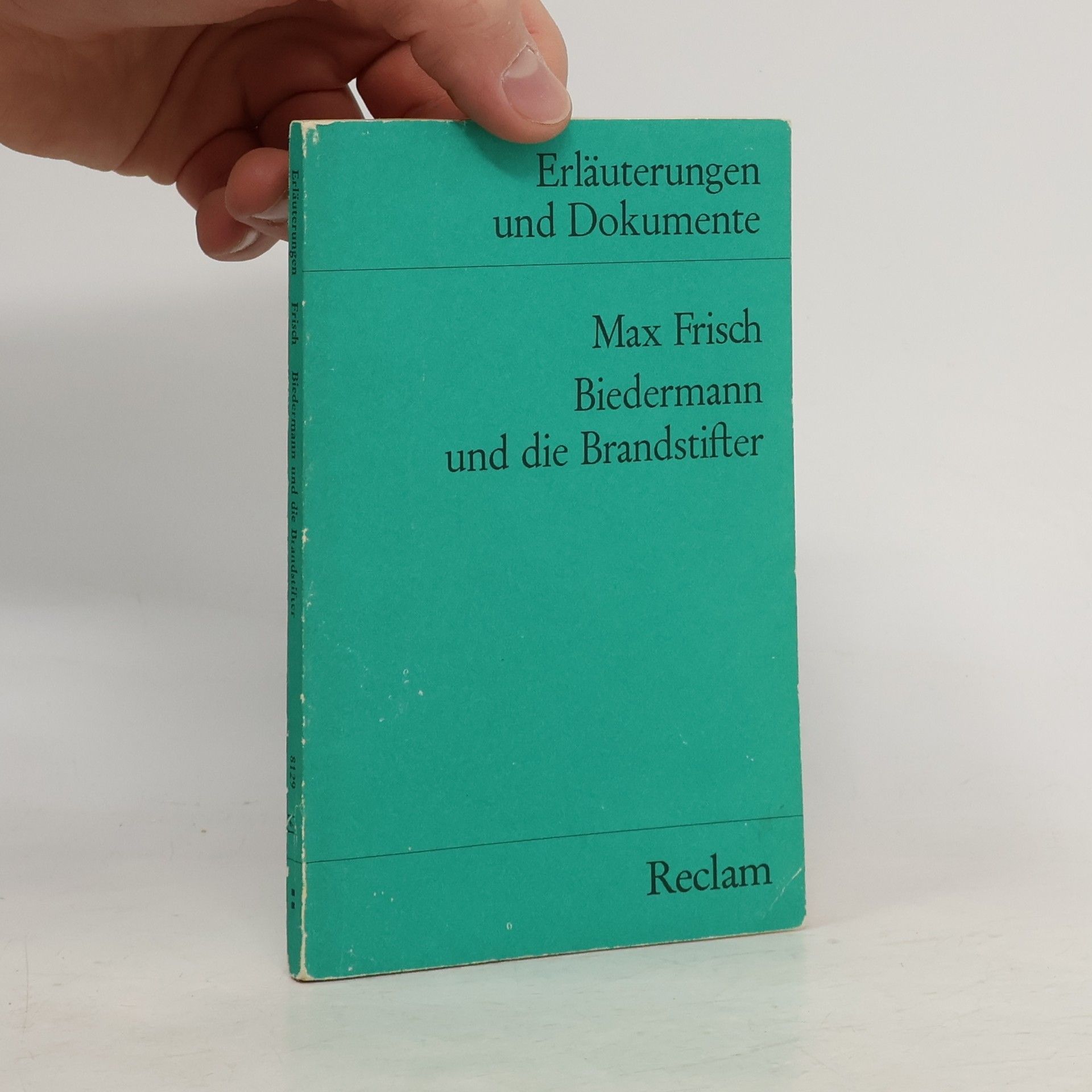 Max Frisch, Biedermann und die Brandstifter