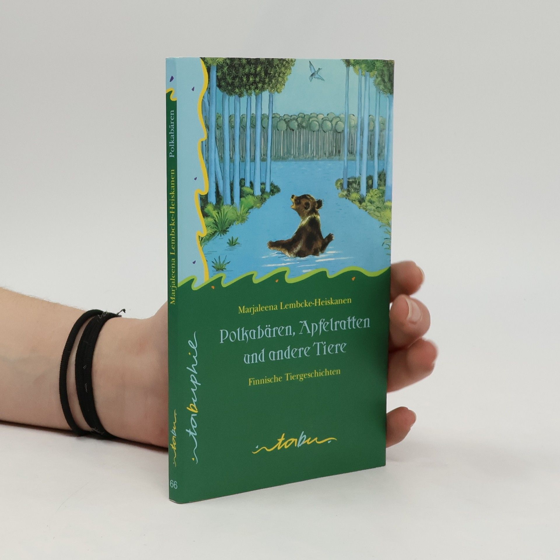 Marjaleena Lembcke Polkabären, Apfelratten und andere Tiere