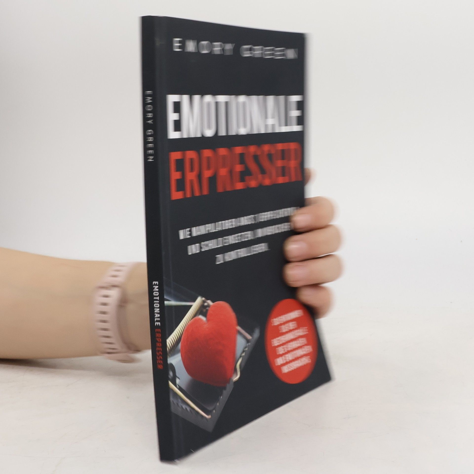 Emotionale Erpresser